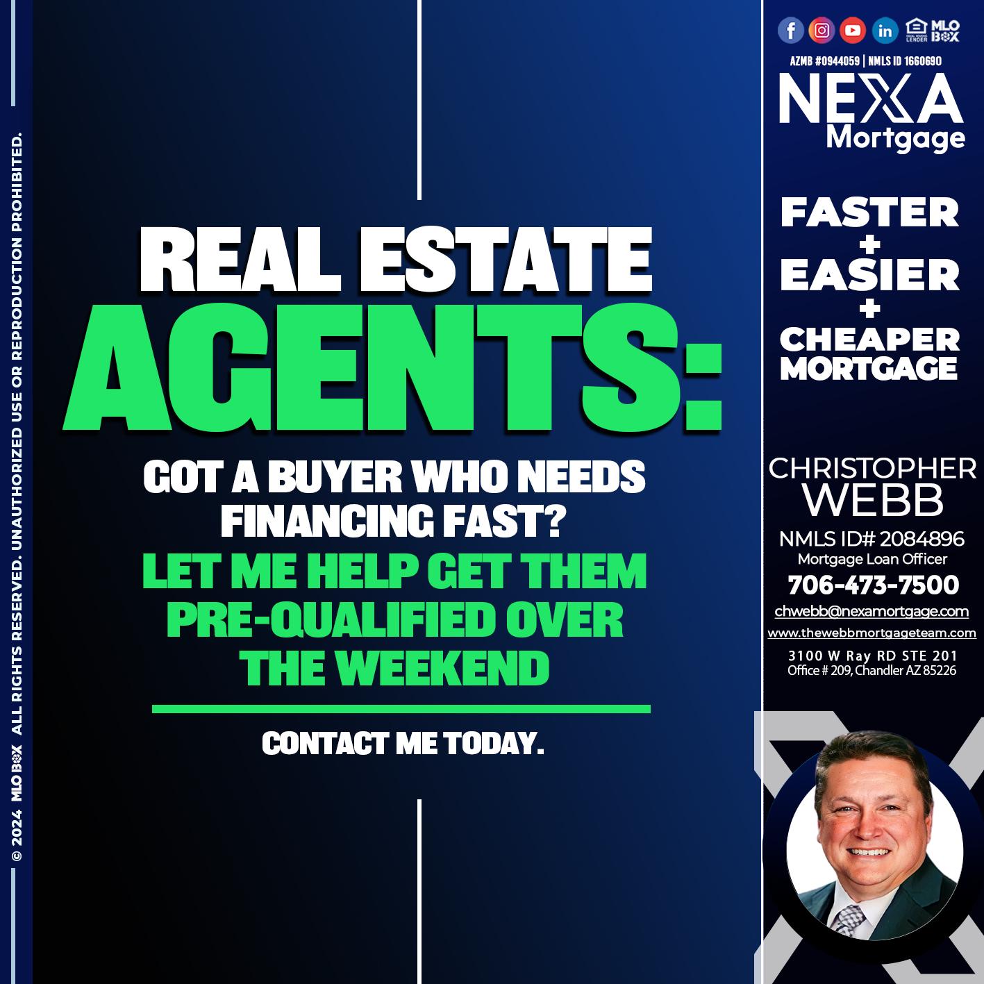REAL ESTATE AGENTS - Christopher Webb -Mortgage Loan Officer