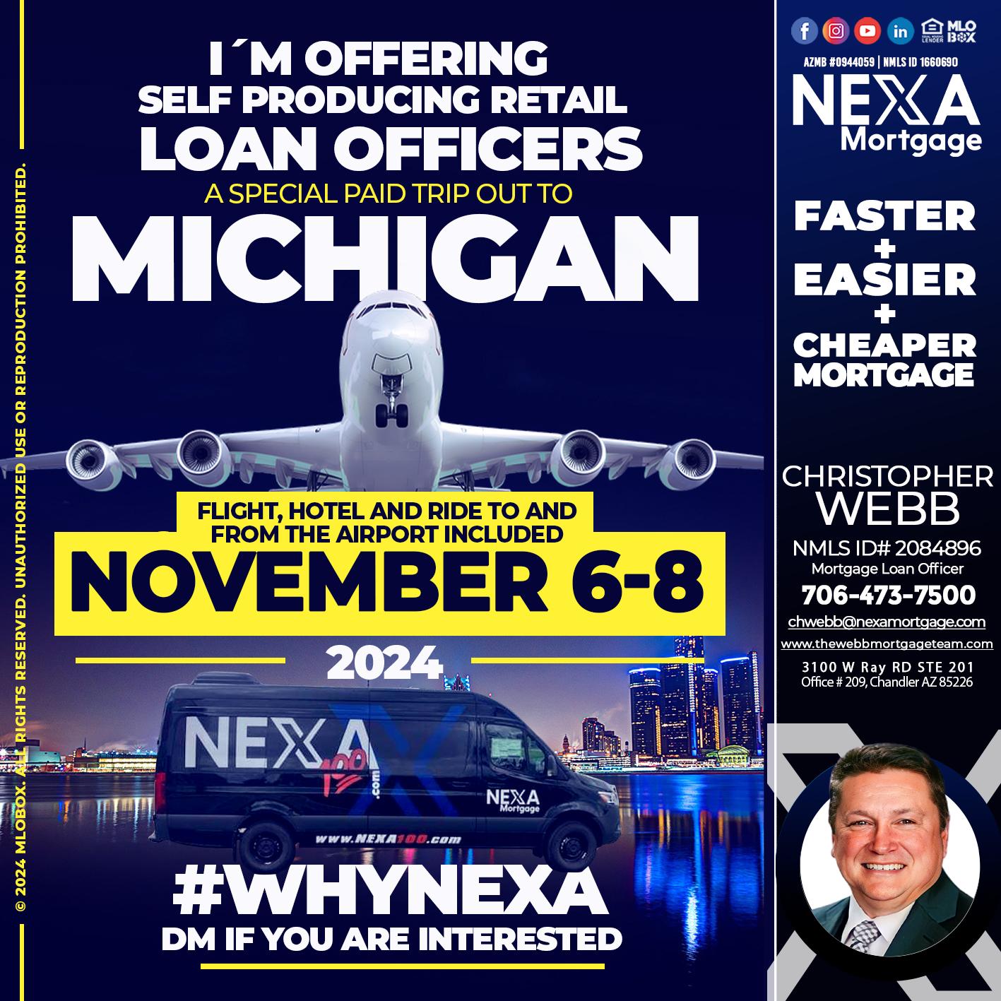 MICHIGAN TRIP - Christopher Webb -Mortgage Loan Officer