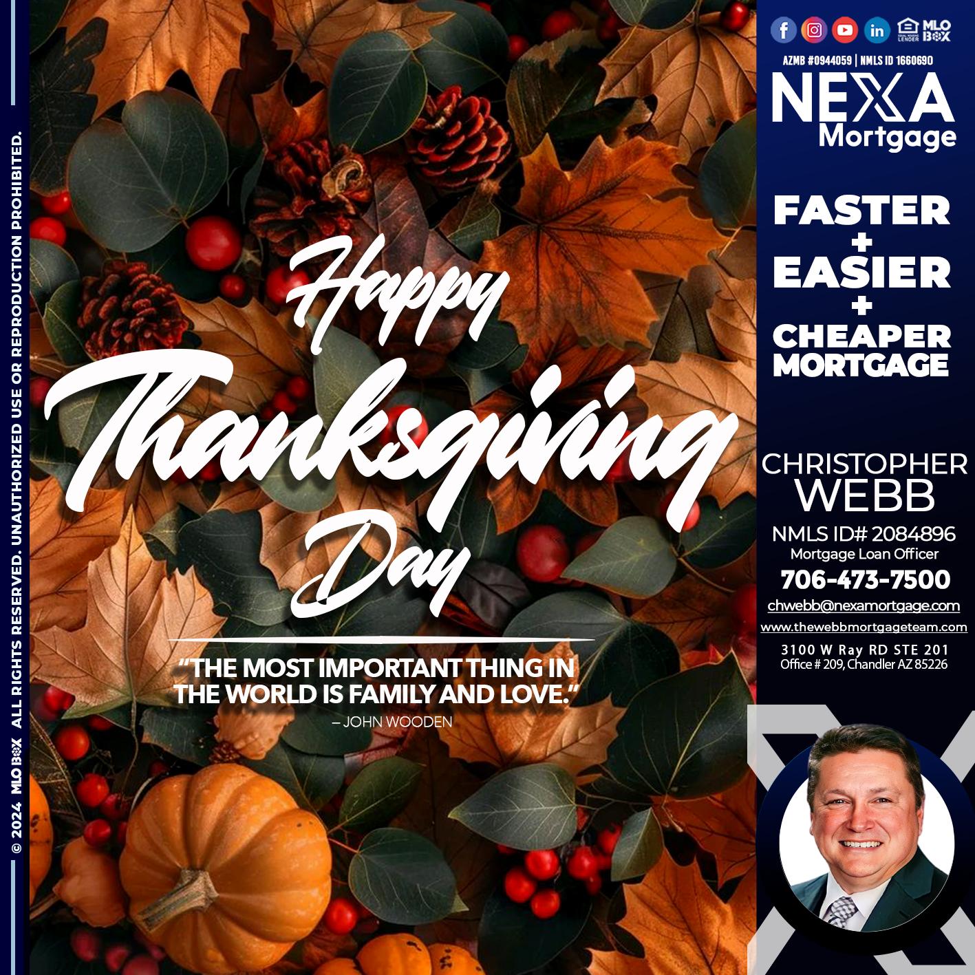 happy thanksgiving - Christopher Webb -Mortgage Loan Officer
