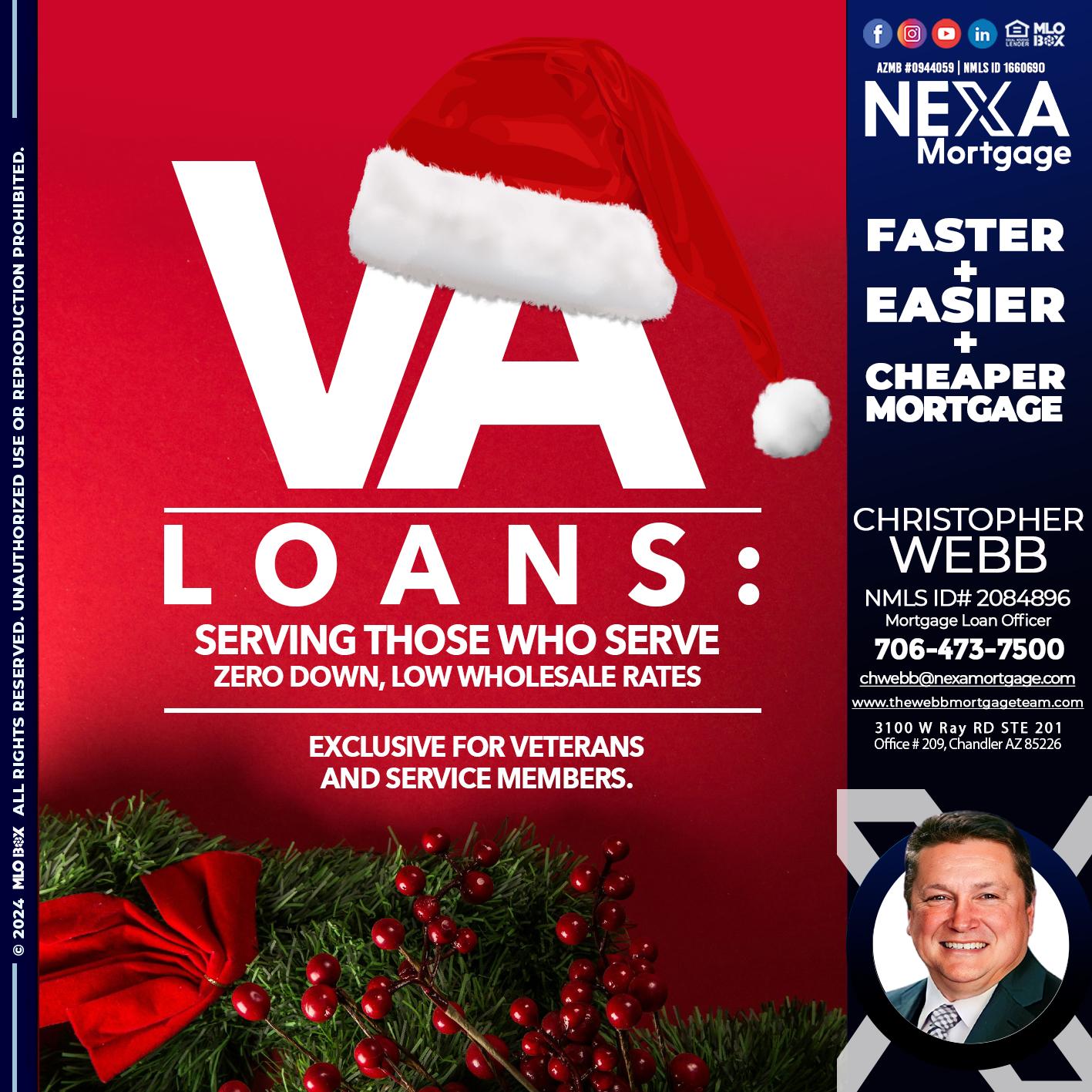 VA LOANS - Christopher Webb -Mortgage Loan Officer