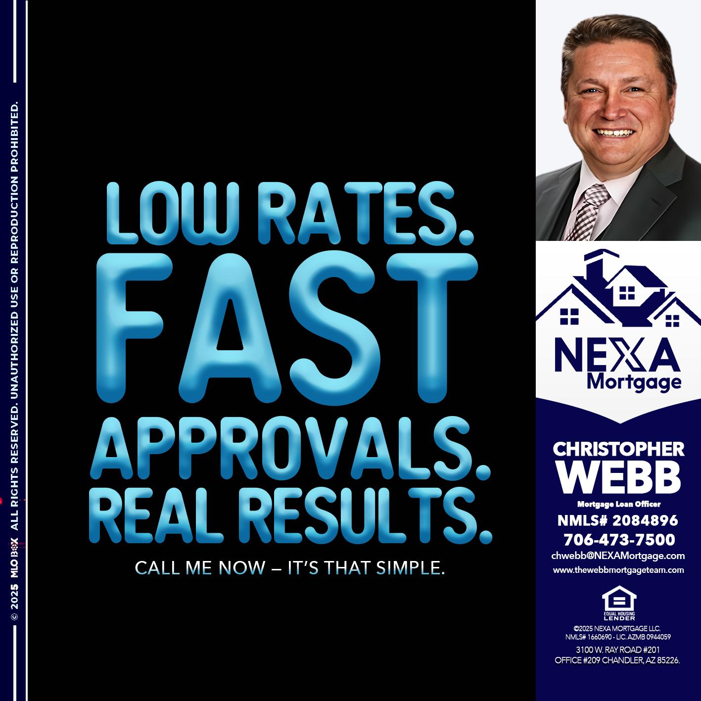LOW RATES - Christopher Webb -Mortgage Loan Officer