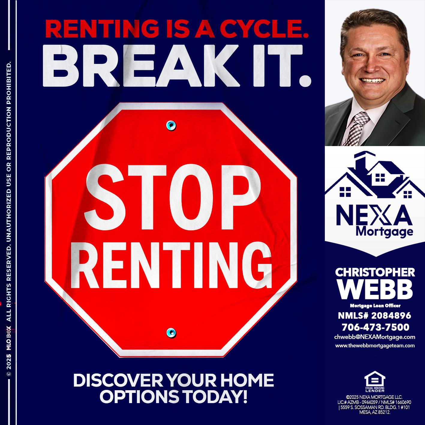 STOP RENTING - Christopher Webb -Mortgage Loan Officer