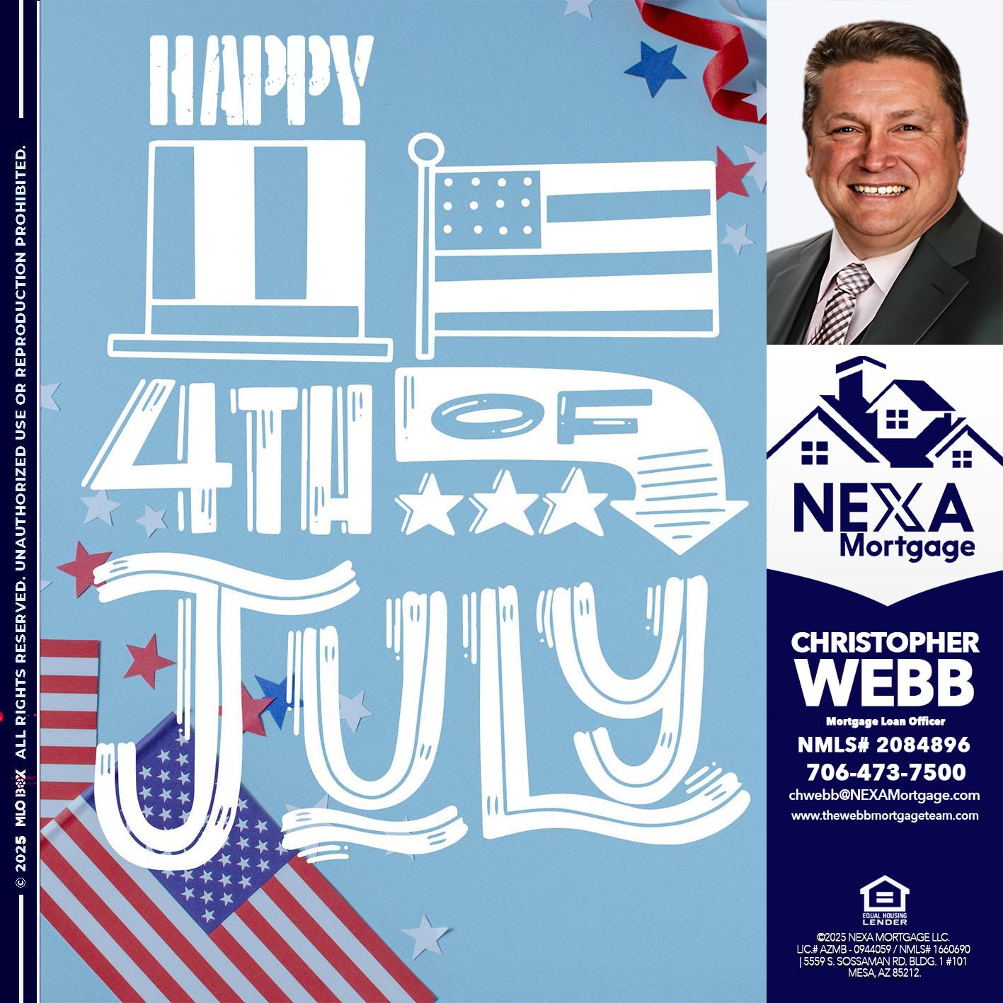 happy 4th of july - Christopher Webb -Mortgage Loan Officer