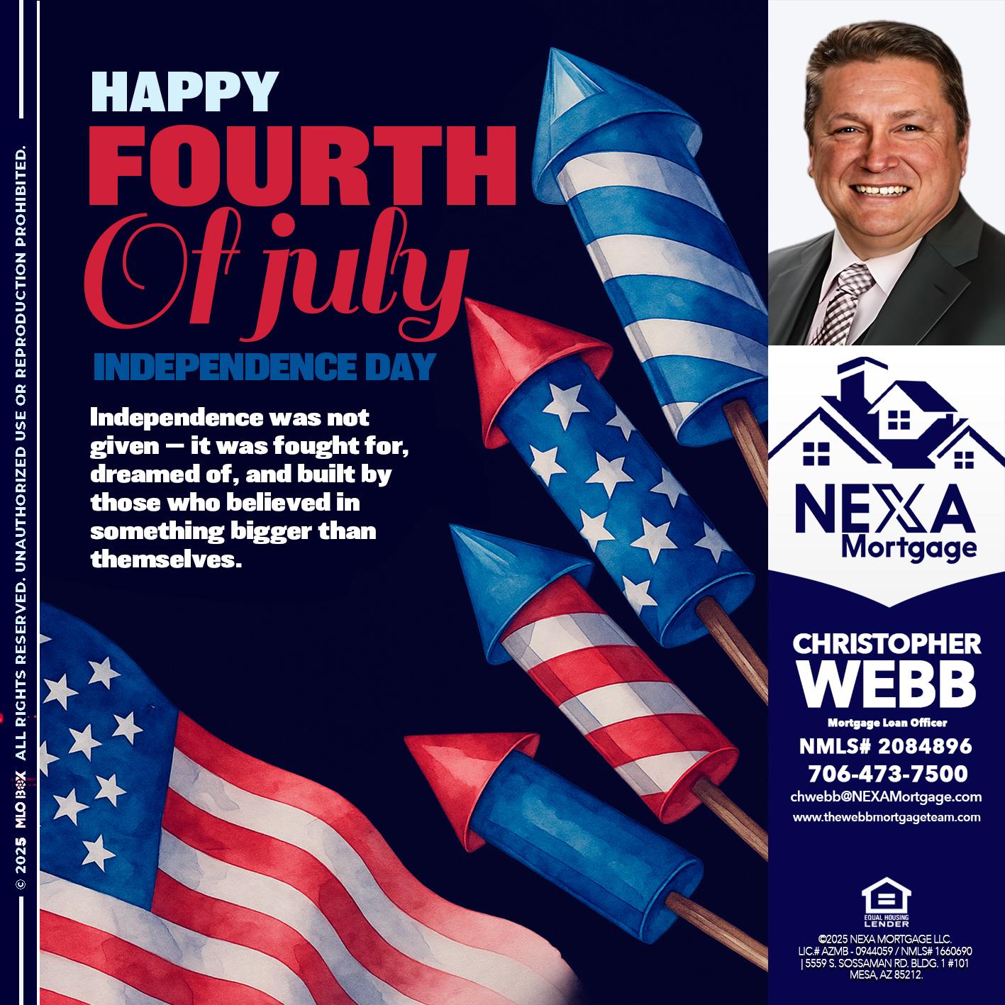 happy fourth - Christopher Webb -Mortgage Loan Officer