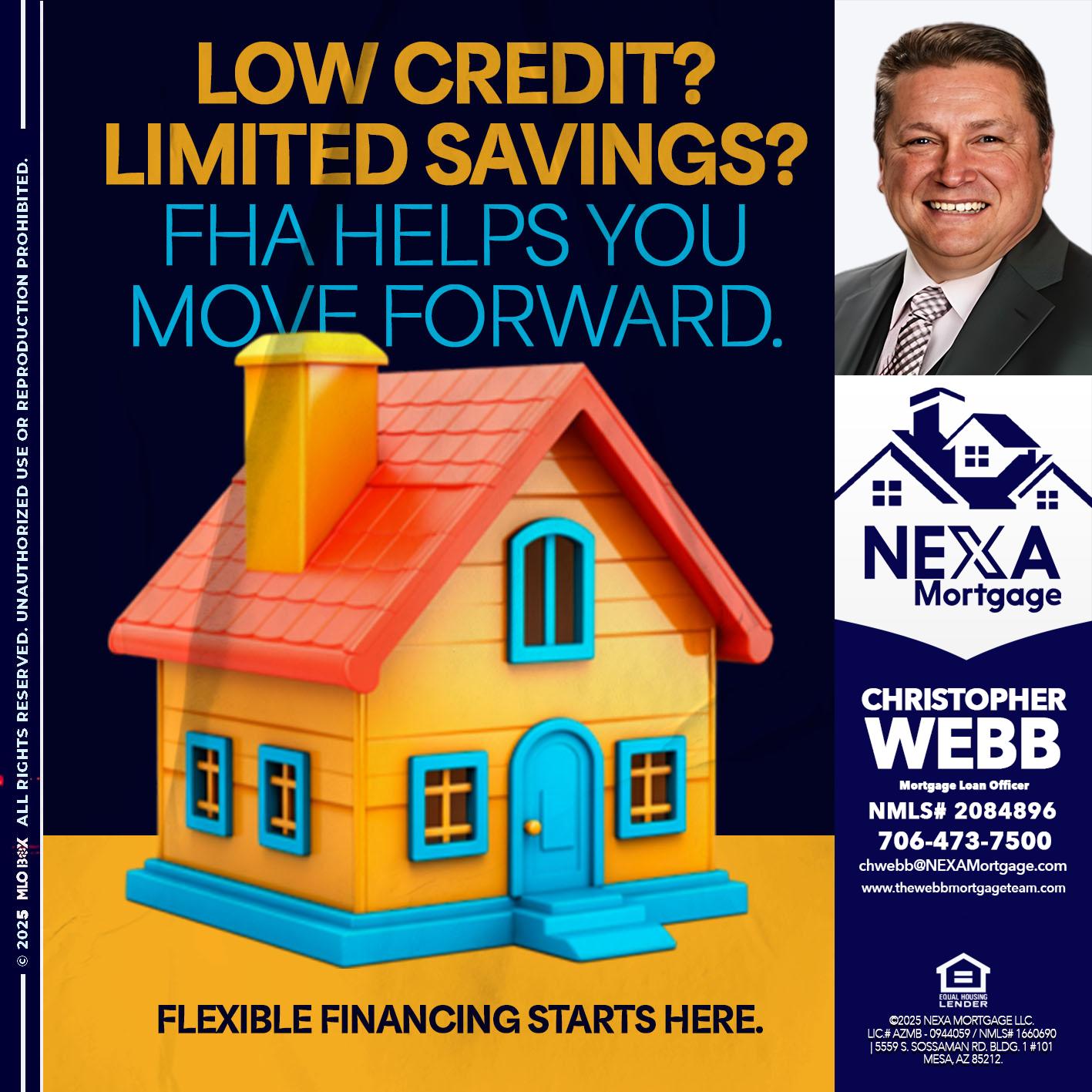 LOW CREDIT? - Christopher Webb -Mortgage Loan Officer