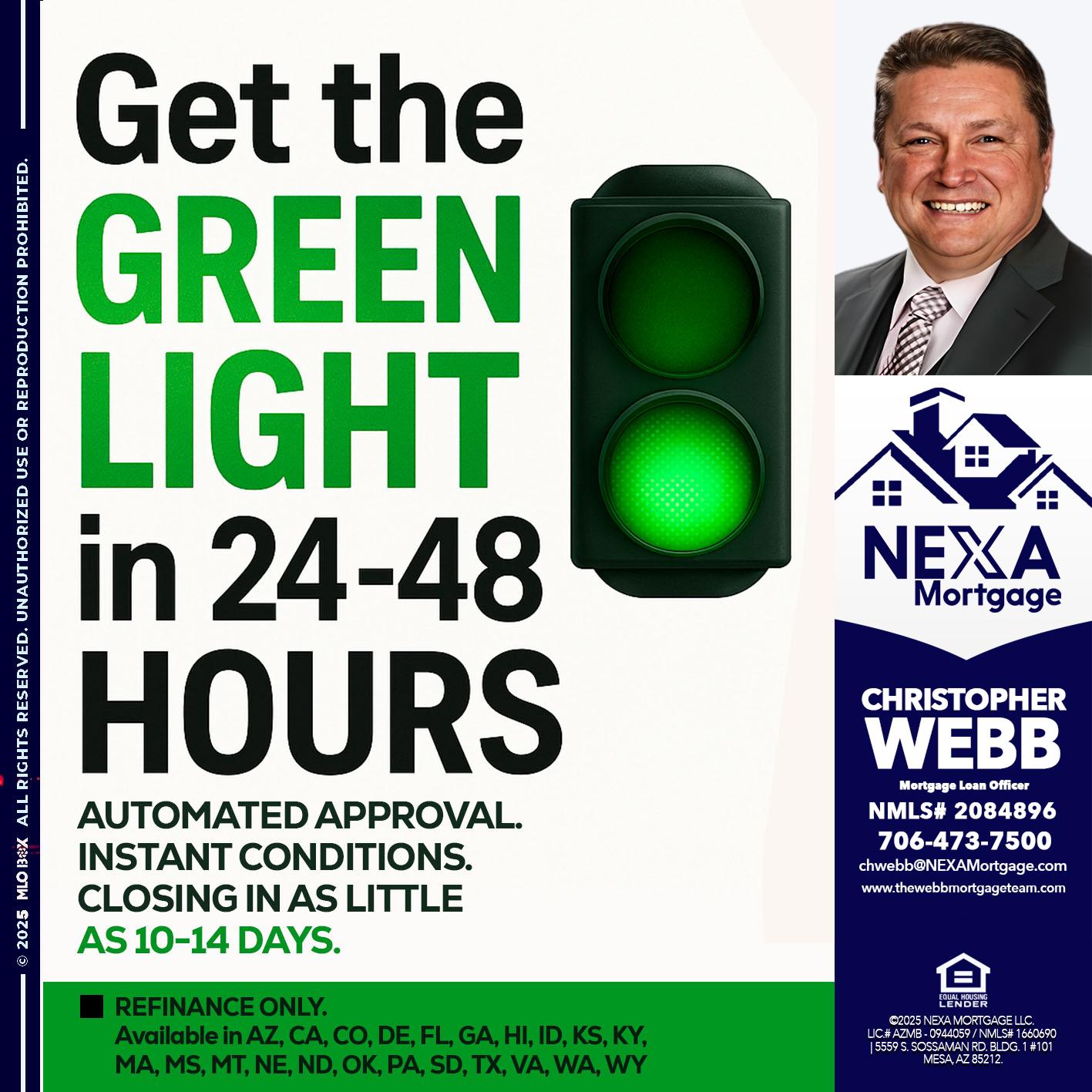 GET THE GREEN LIGHT - Christopher Webb -Mortgage Loan Officer
