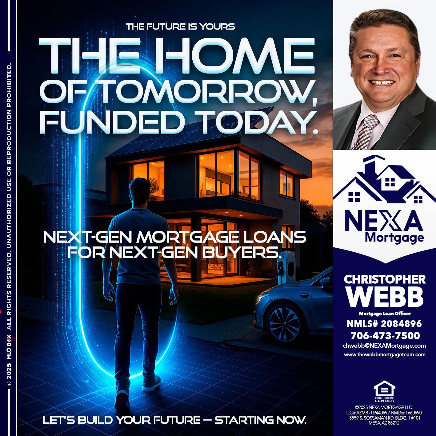 THE HOME - Christopher Webb -Mortgage Loan Officer
