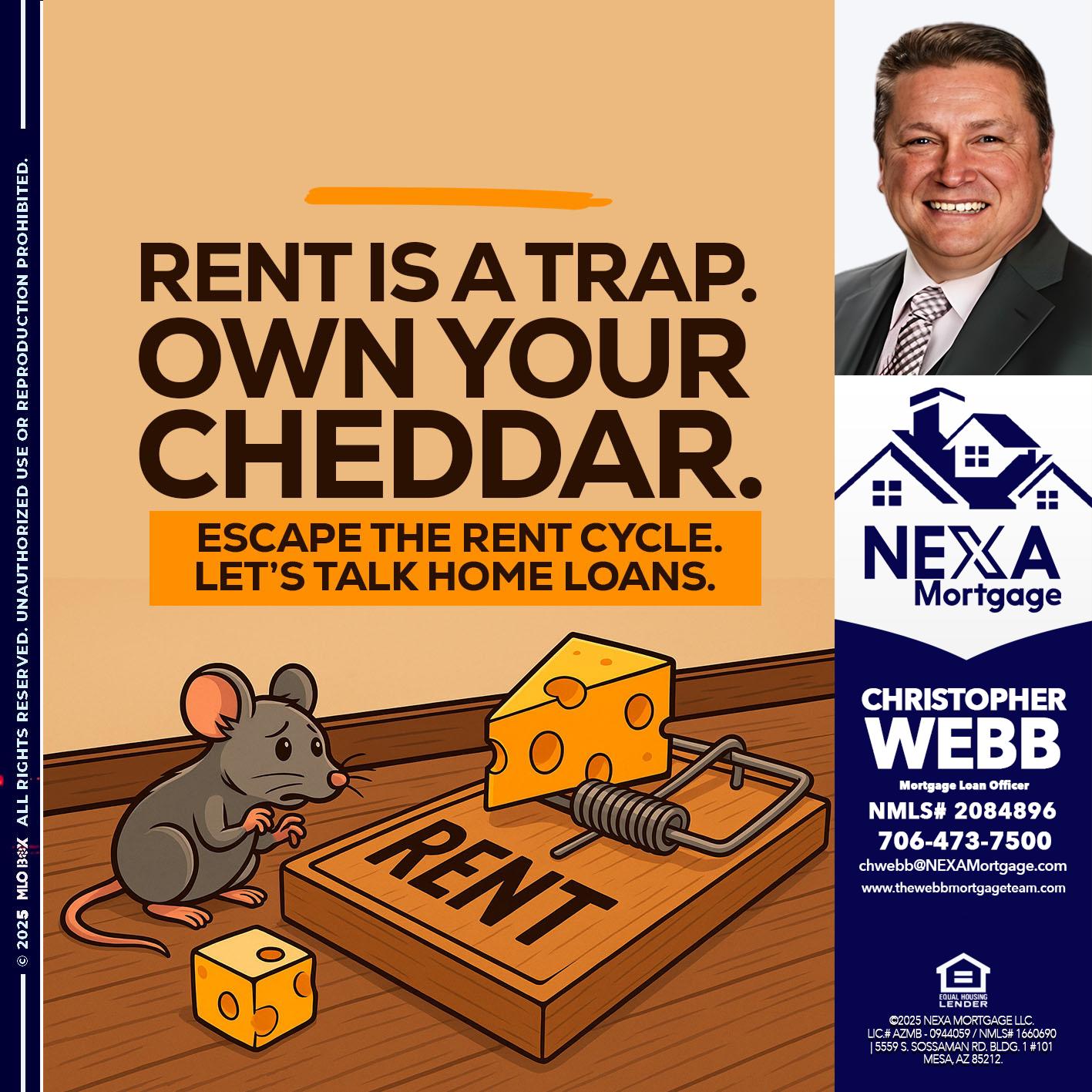 RENT IS TRAP - Christopher Webb -Mortgage Loan Officer