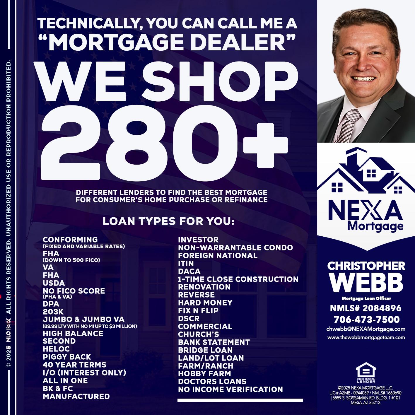 WE SHOP 280 + - Christopher Webb -Mortgage Loan Officer