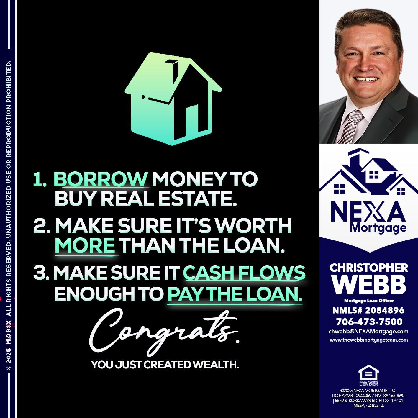 BORROW MONEY - Christopher Webb -Mortgage Loan Officer
