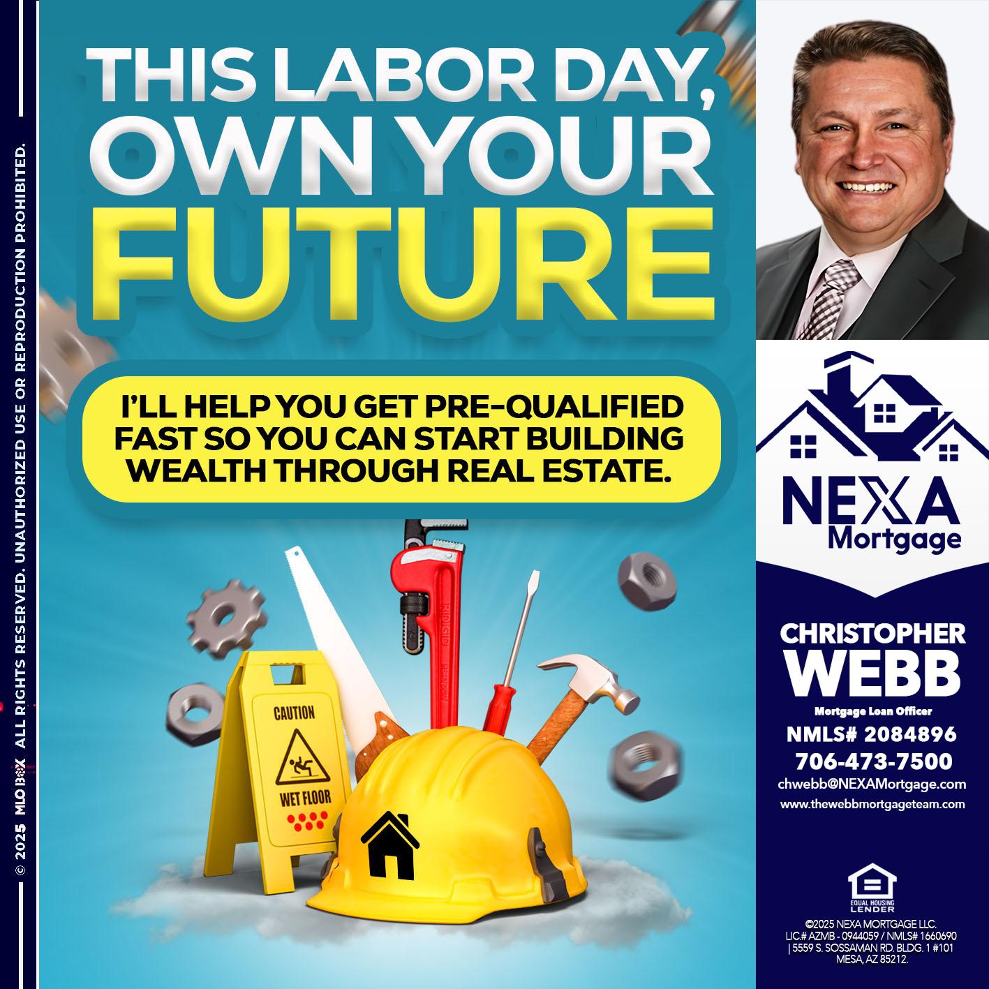 LABOR DAY - Christopher Webb -Mortgage Loan Officer