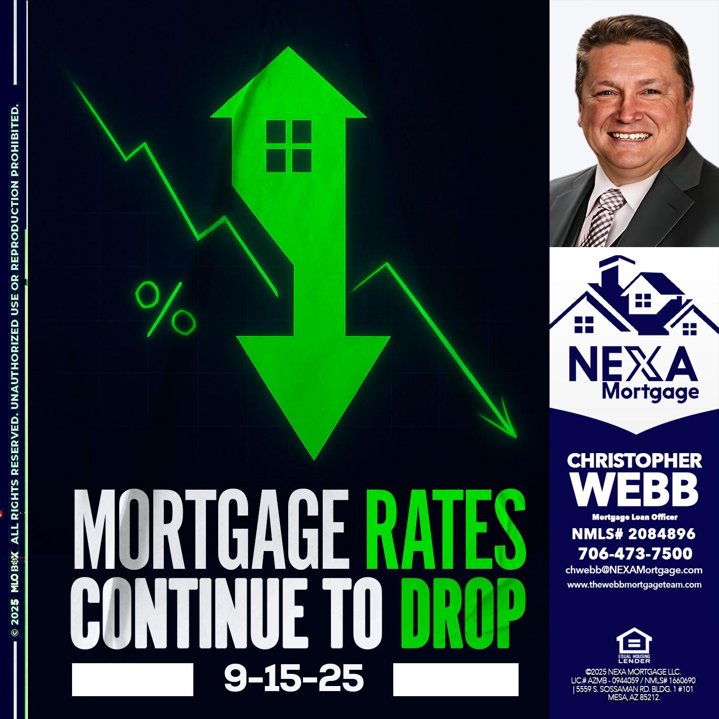 RATES DROP - Christopher Webb -Mortgage Loan Officer