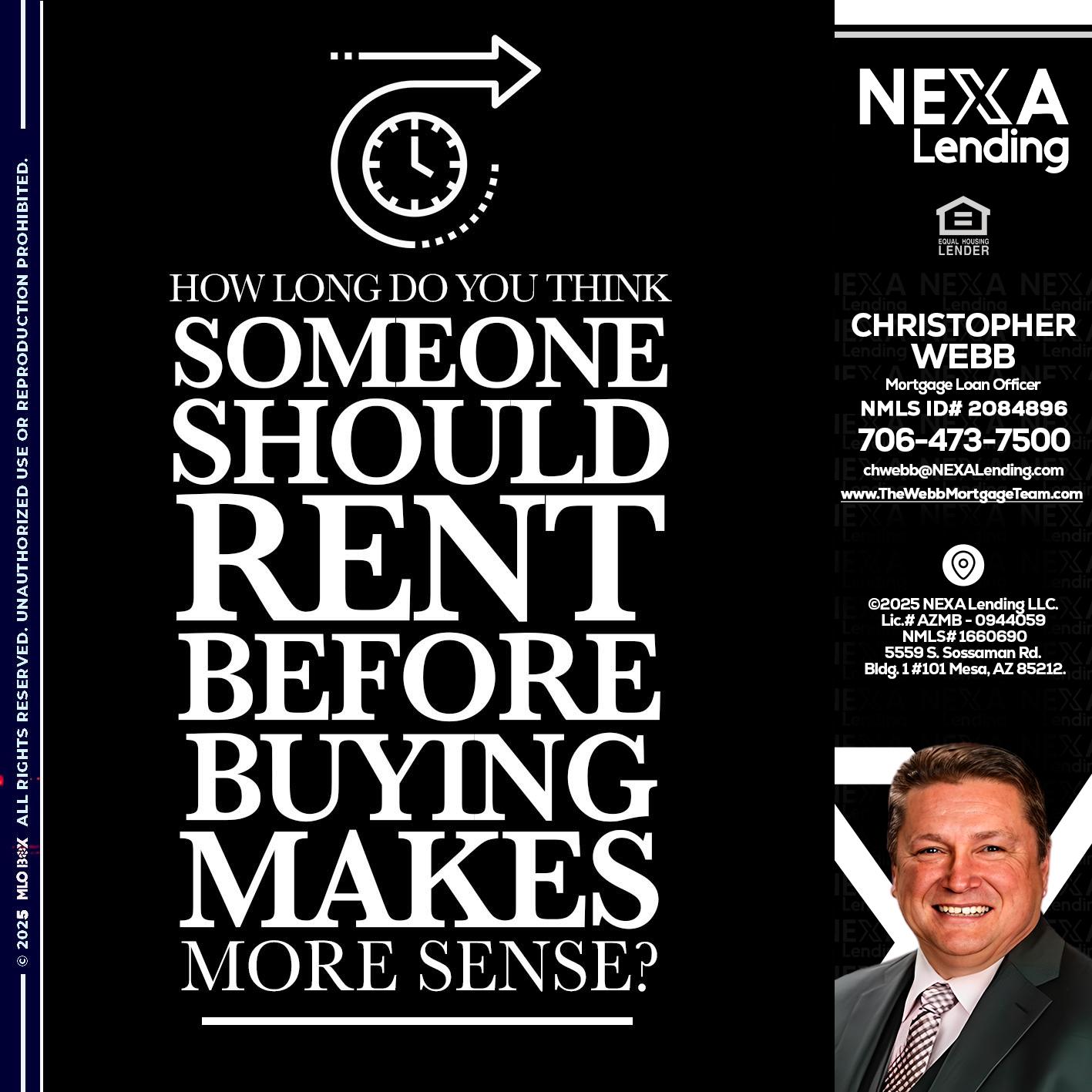 HOW LONG - Christopher Webb -Mortgage Loan Officer