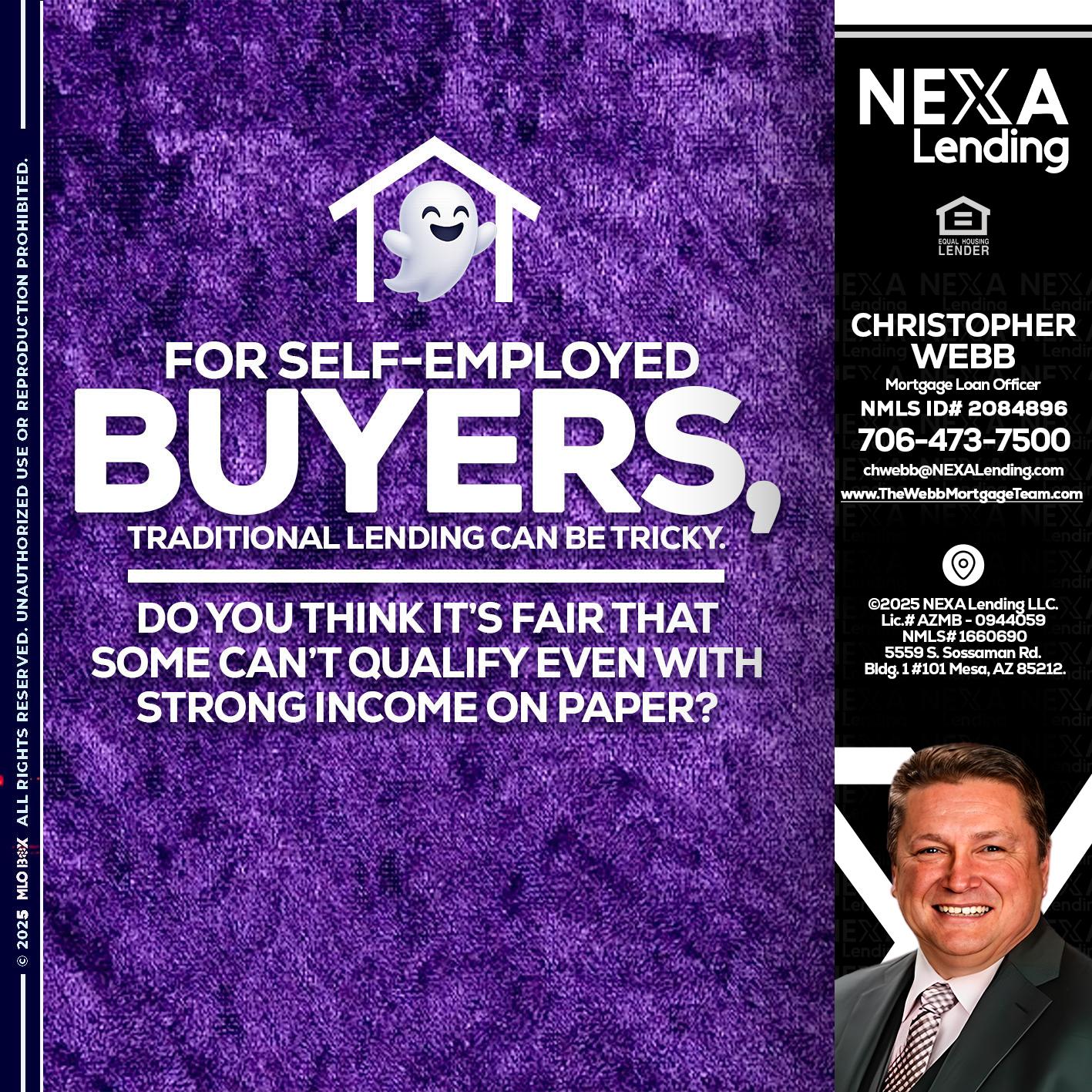 for self employed - Christopher Webb -Mortgage Loan Officer