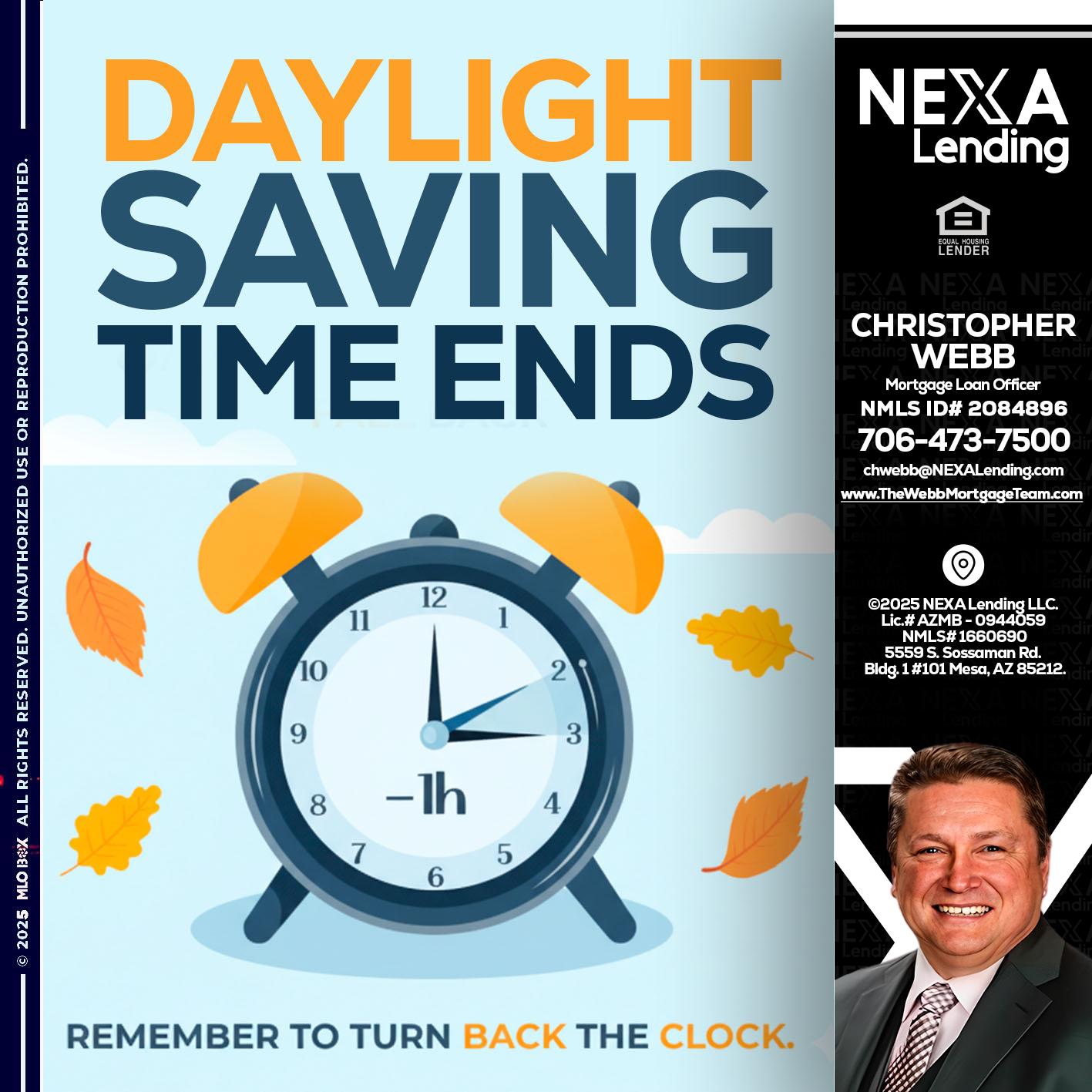 daylight saving - Christopher Webb -Mortgage Loan Officer