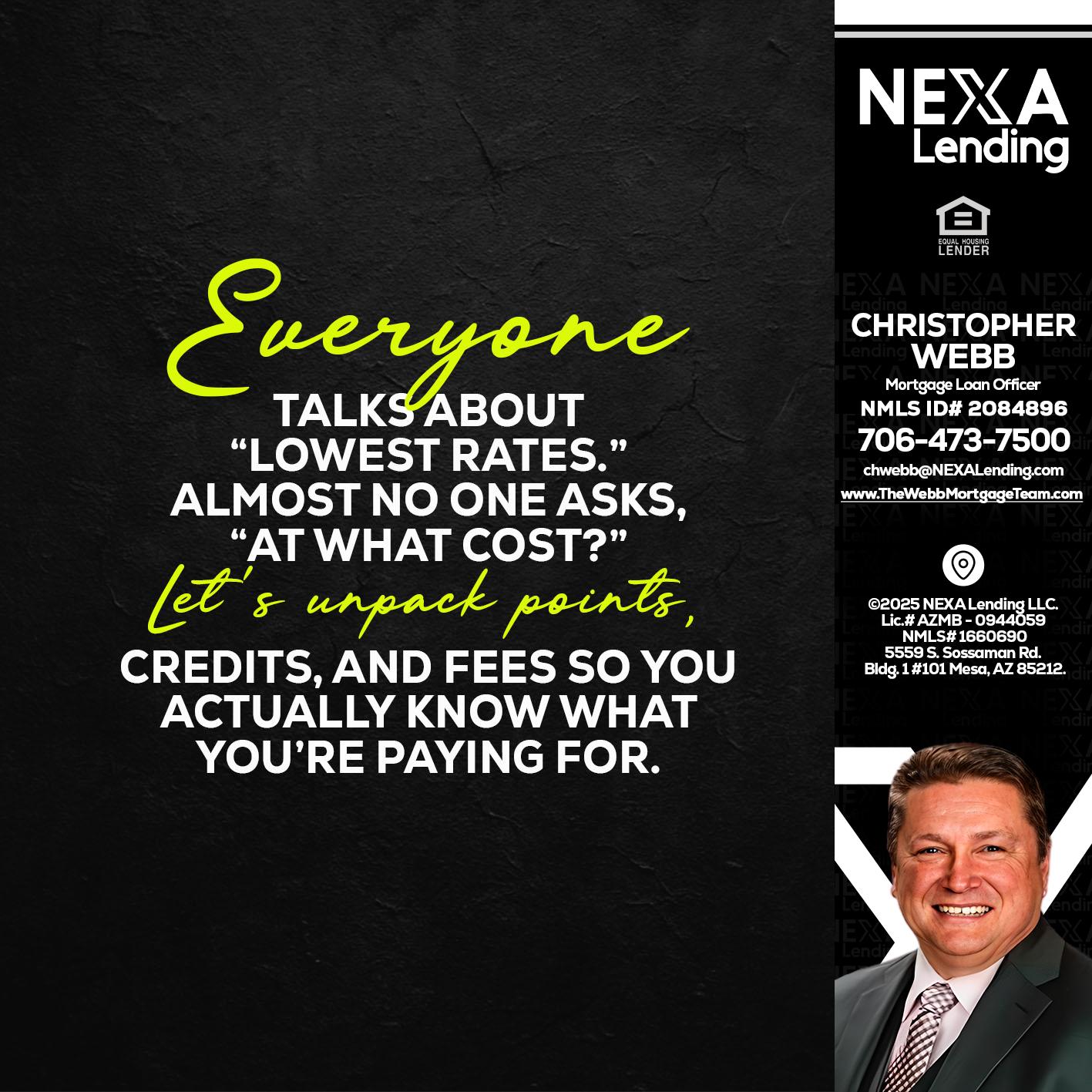 EVERYONE - Christopher Webb -Mortgage Loan Officer