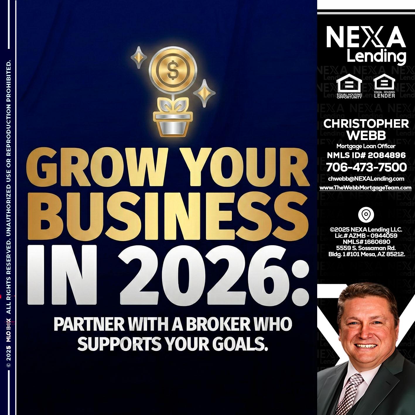GROW YOUR BUSINESS - Christopher Webb -Mortgage Loan Officer