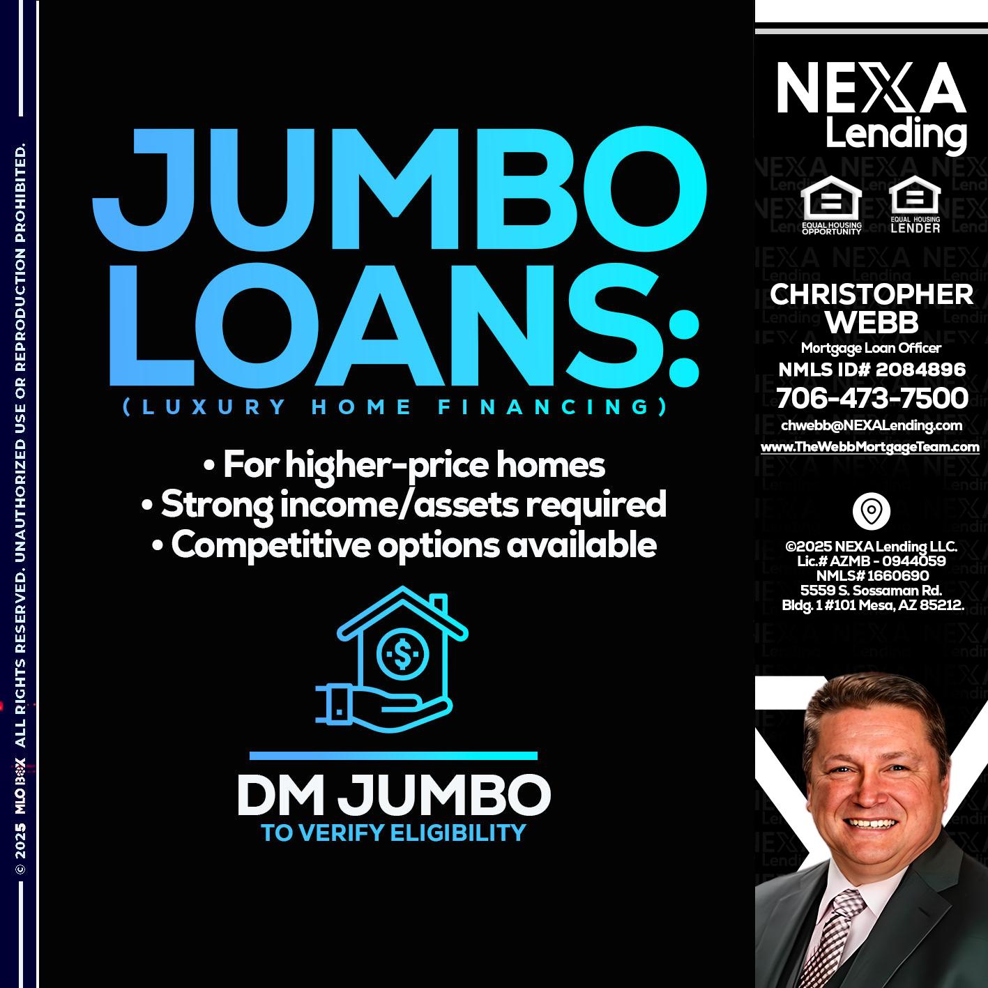 JUMBO LOANS - Christopher Webb -Mortgage Loan Officer