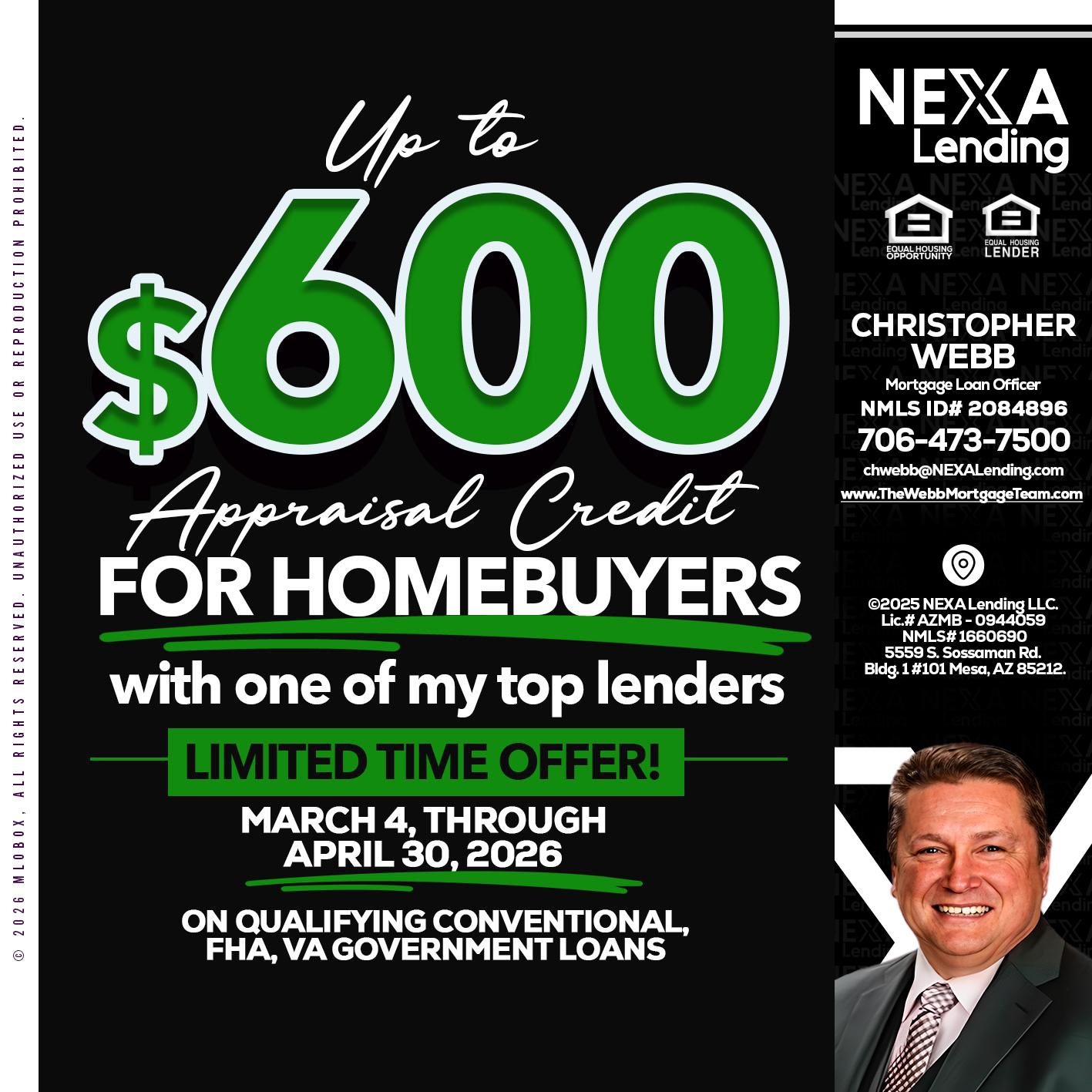 up to $600 - Christopher Webb -Mortgage Loan Officer