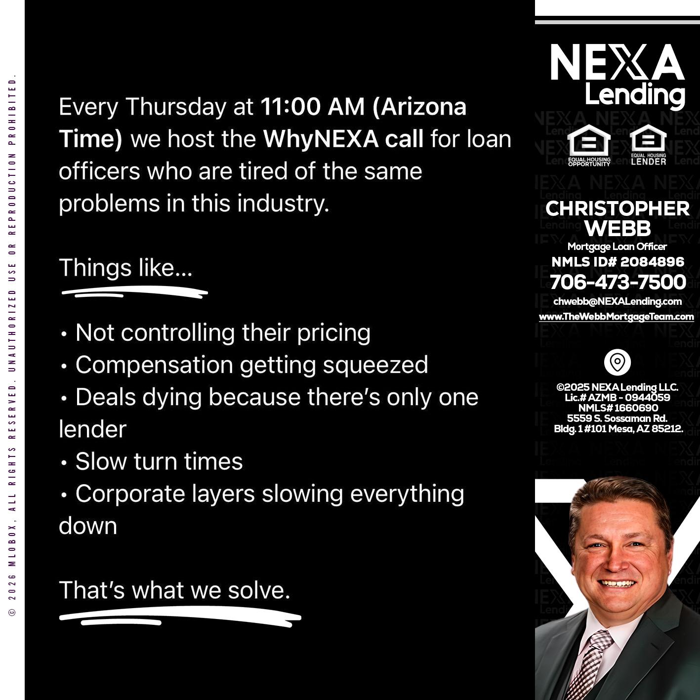 WHY NEXA - Christopher Webb -Mortgage Loan Officer
