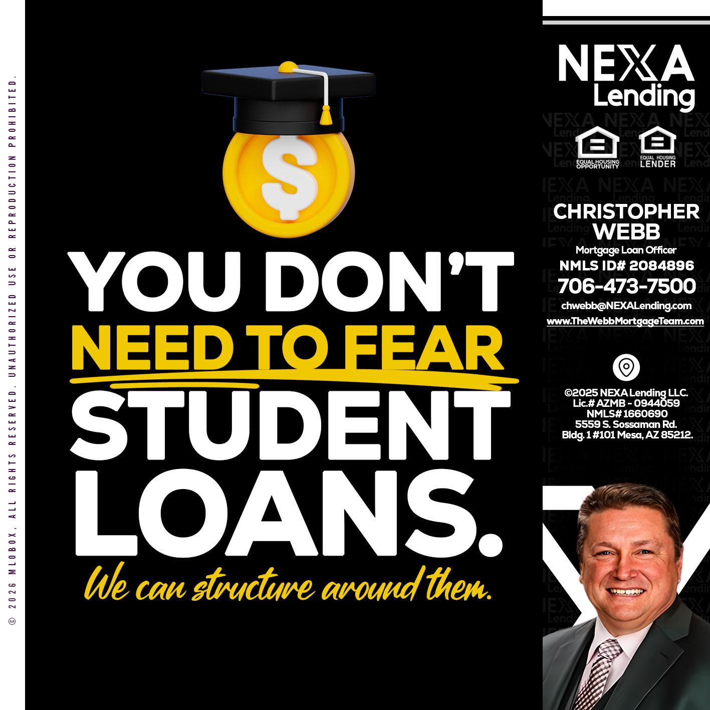 YOU DONT NEED - Christopher Webb -Mortgage Loan Officer