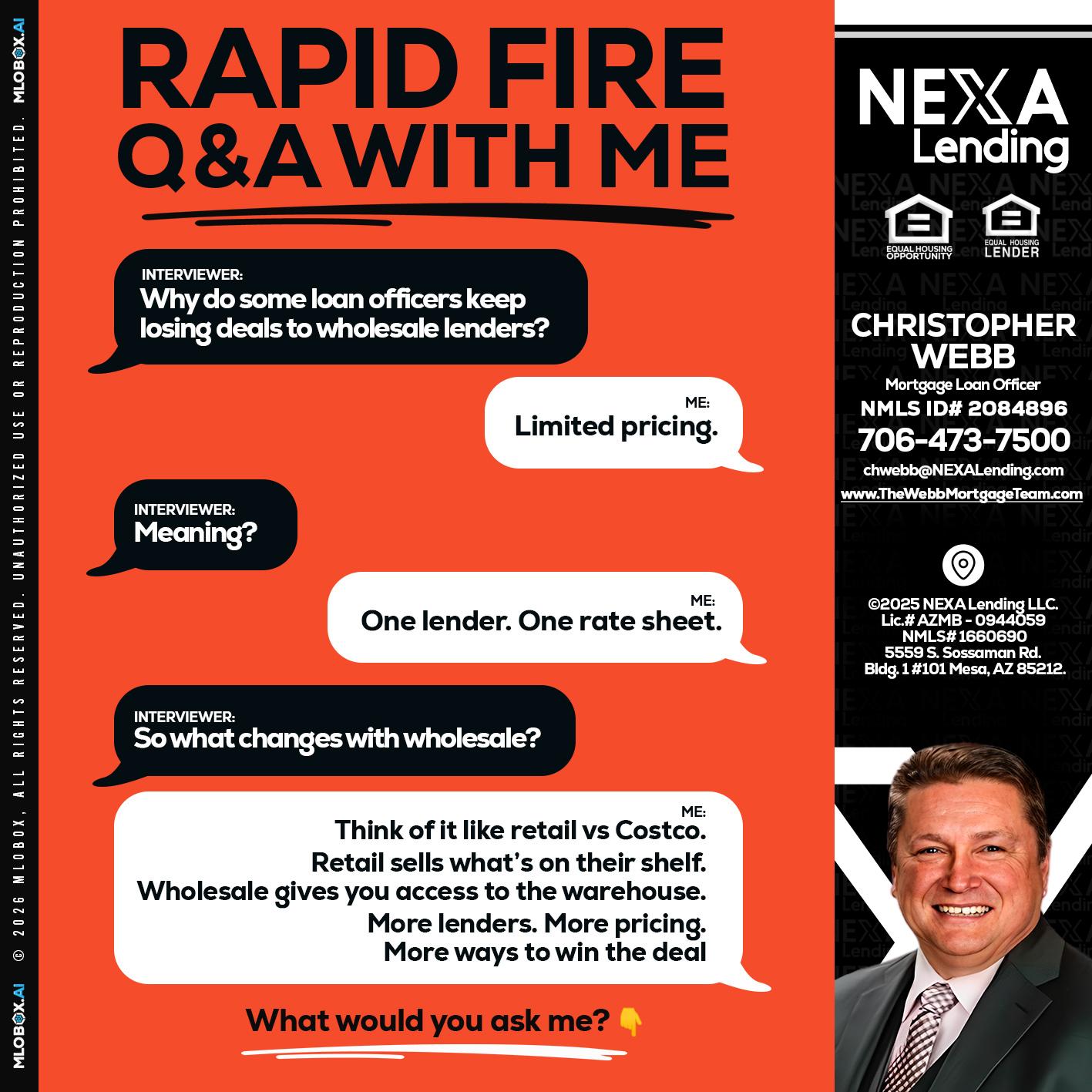Q&A - Christopher Webb -Mortgage Loan Officer