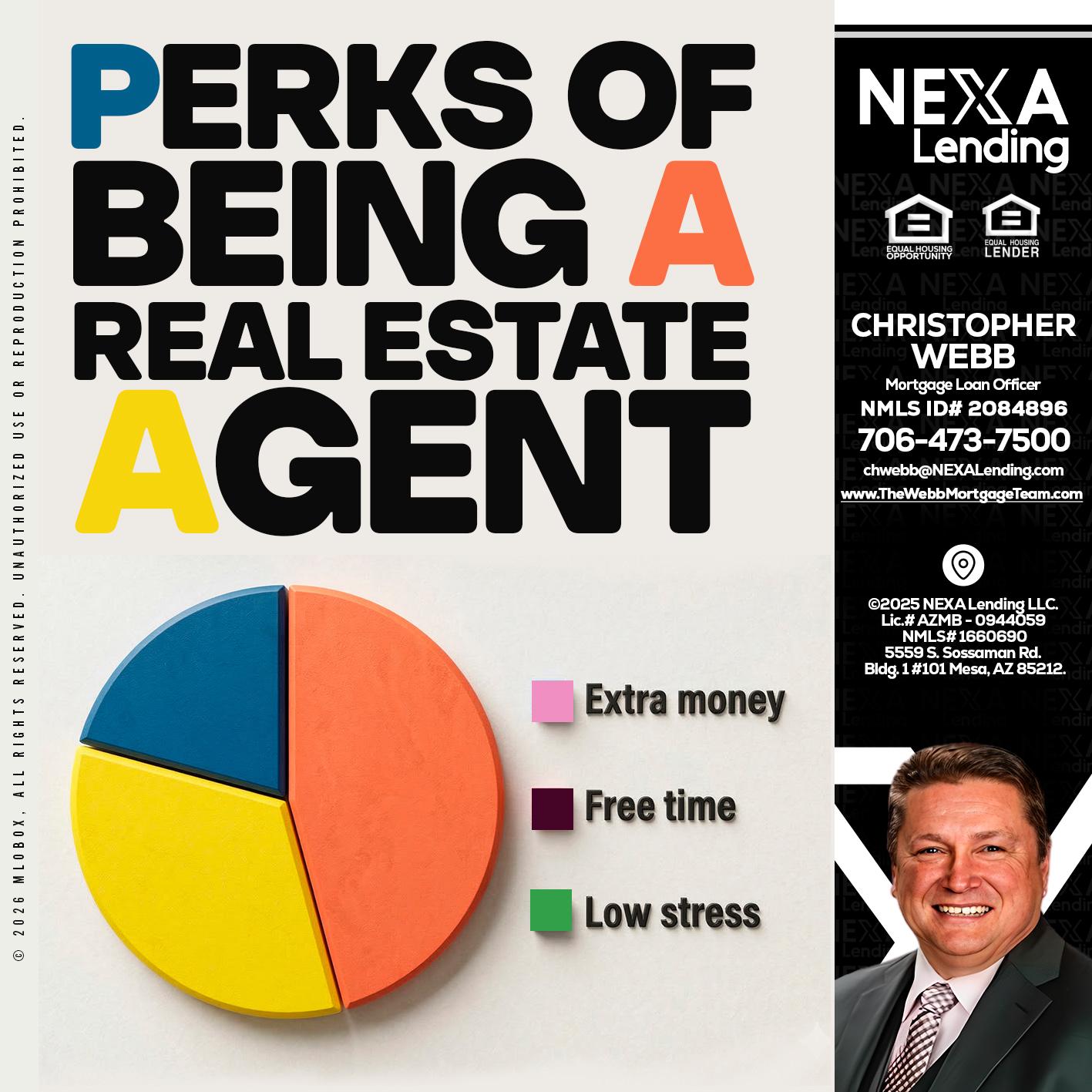 PERKS OF BEING - Christopher Webb -Mortgage Loan Officer