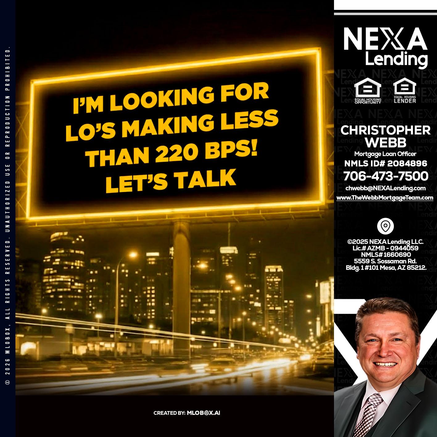 Looking for MLOs - Christopher Webb -Mortgage Loan Officer
