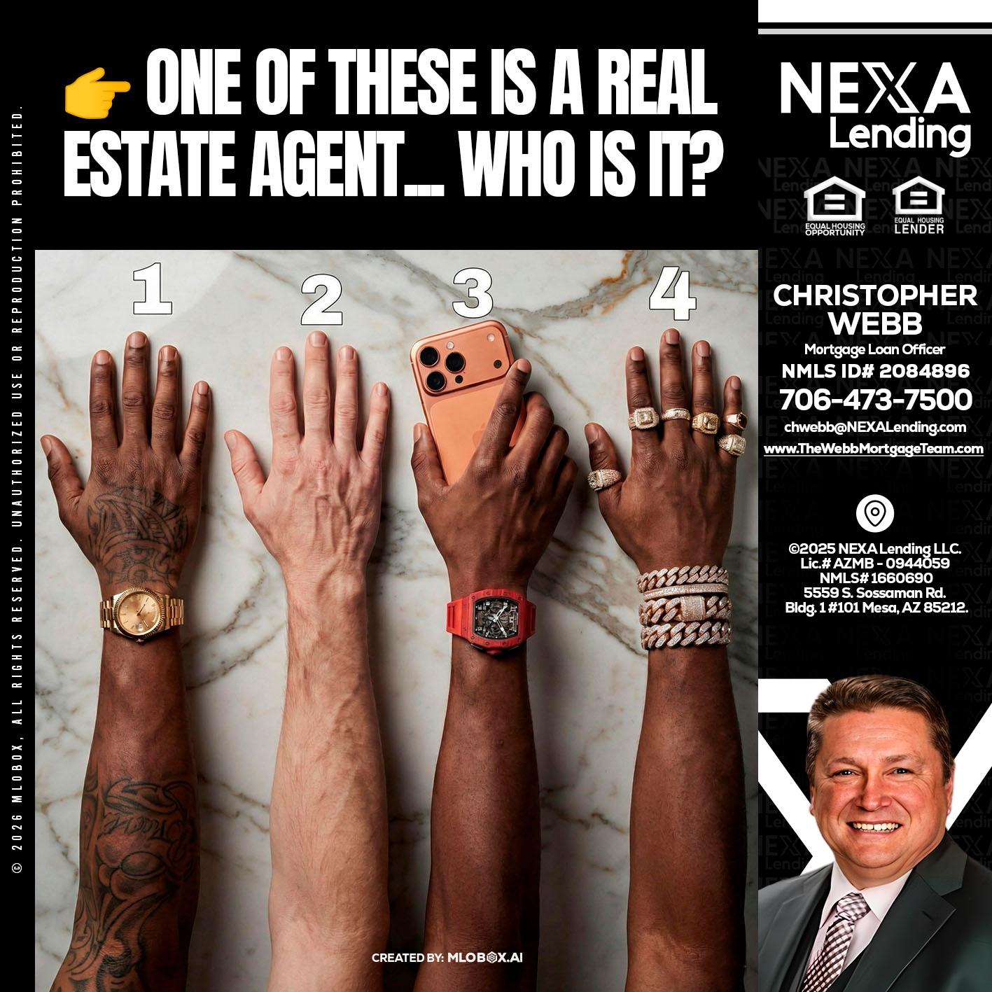 ONE OF THESE - Christopher Webb -Mortgage Loan Officer