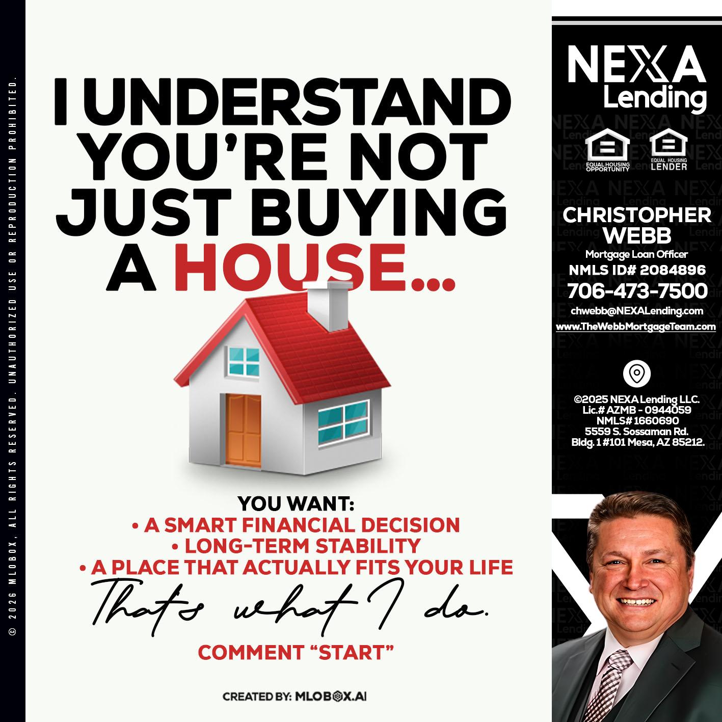 I UNDERSTAND - Christopher Webb -Mortgage Loan Officer