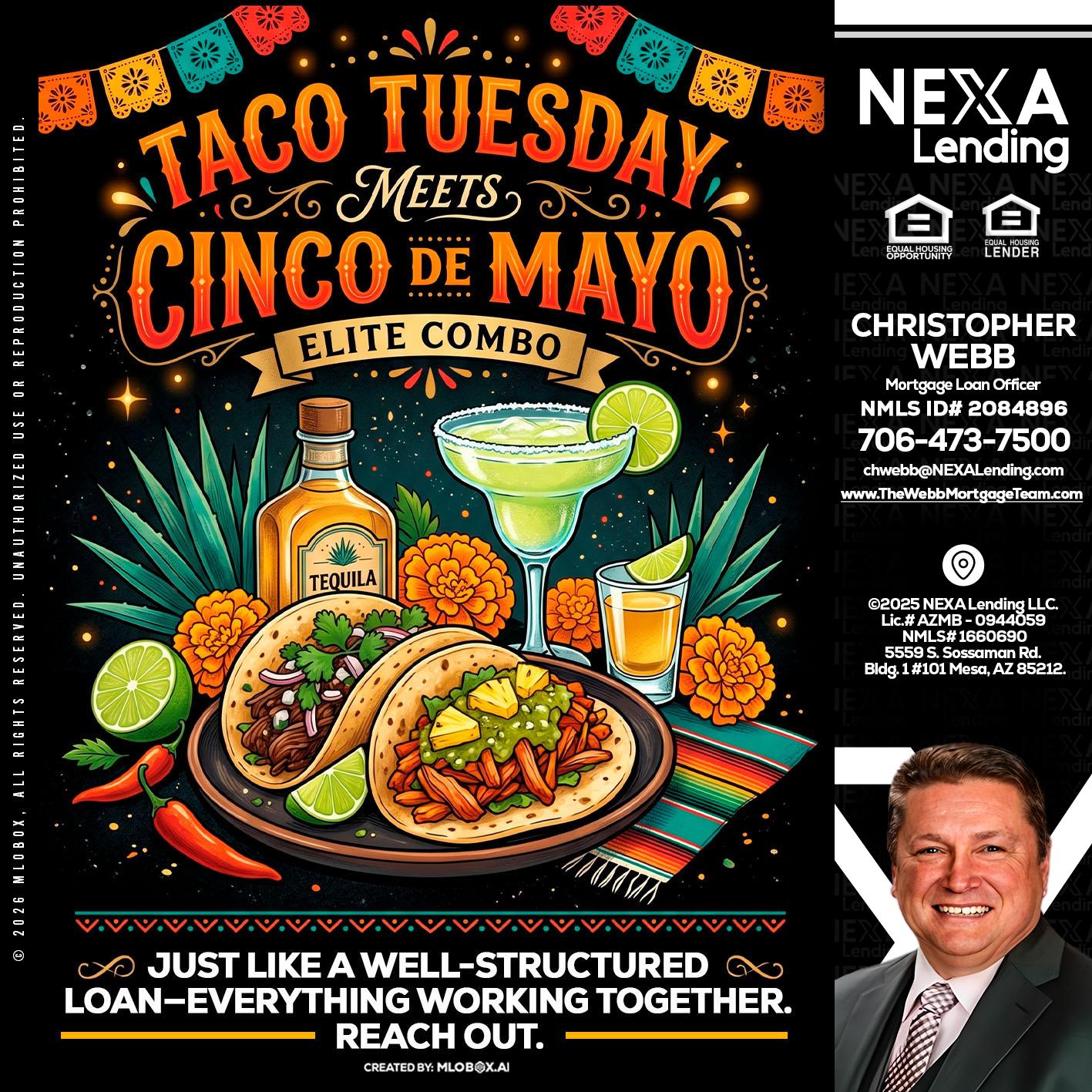 TACO TUESDAY - Christopher Webb -Mortgage Loan Officer