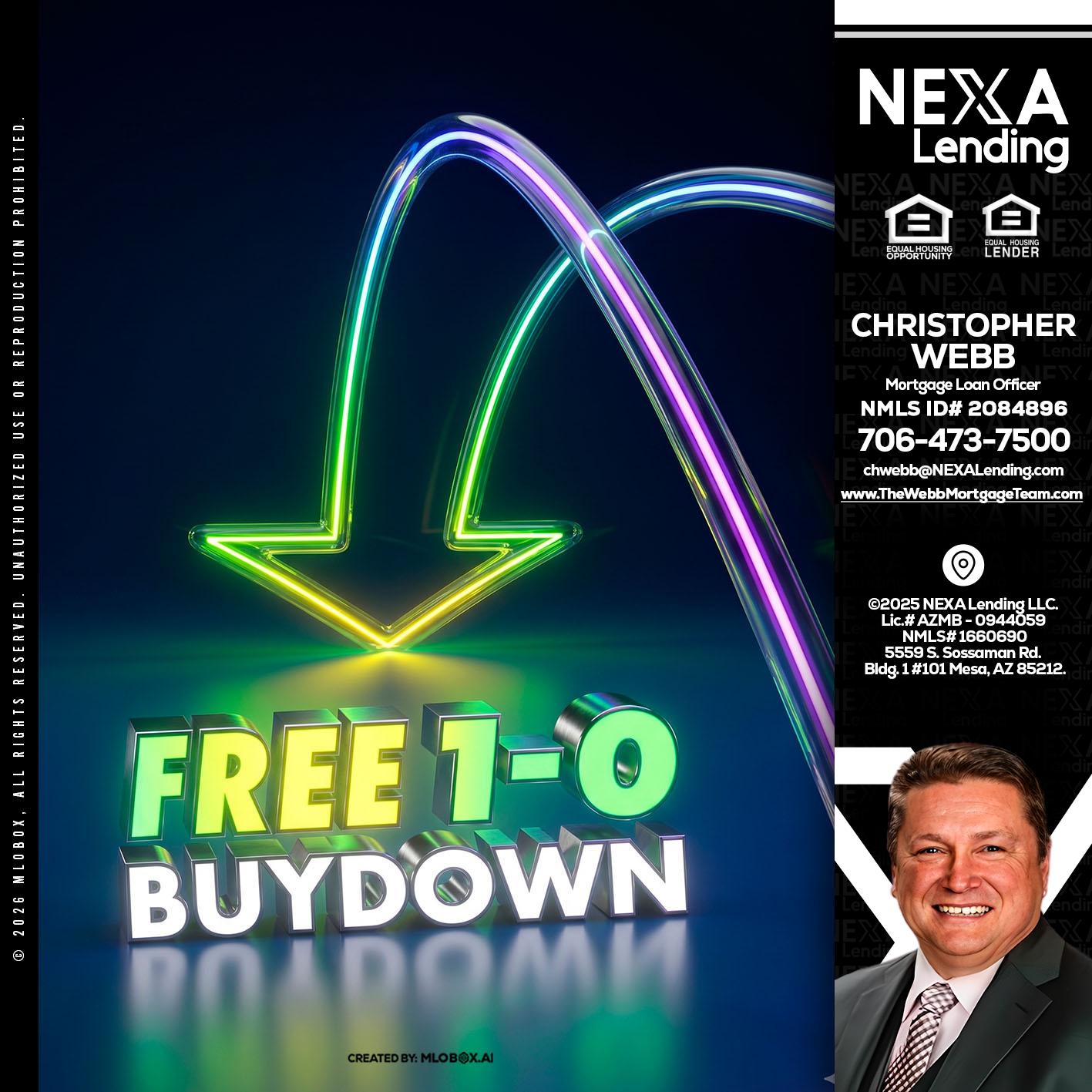 FREE 1-0 BUYDOWN - Christopher Webb -Mortgage Loan Officer