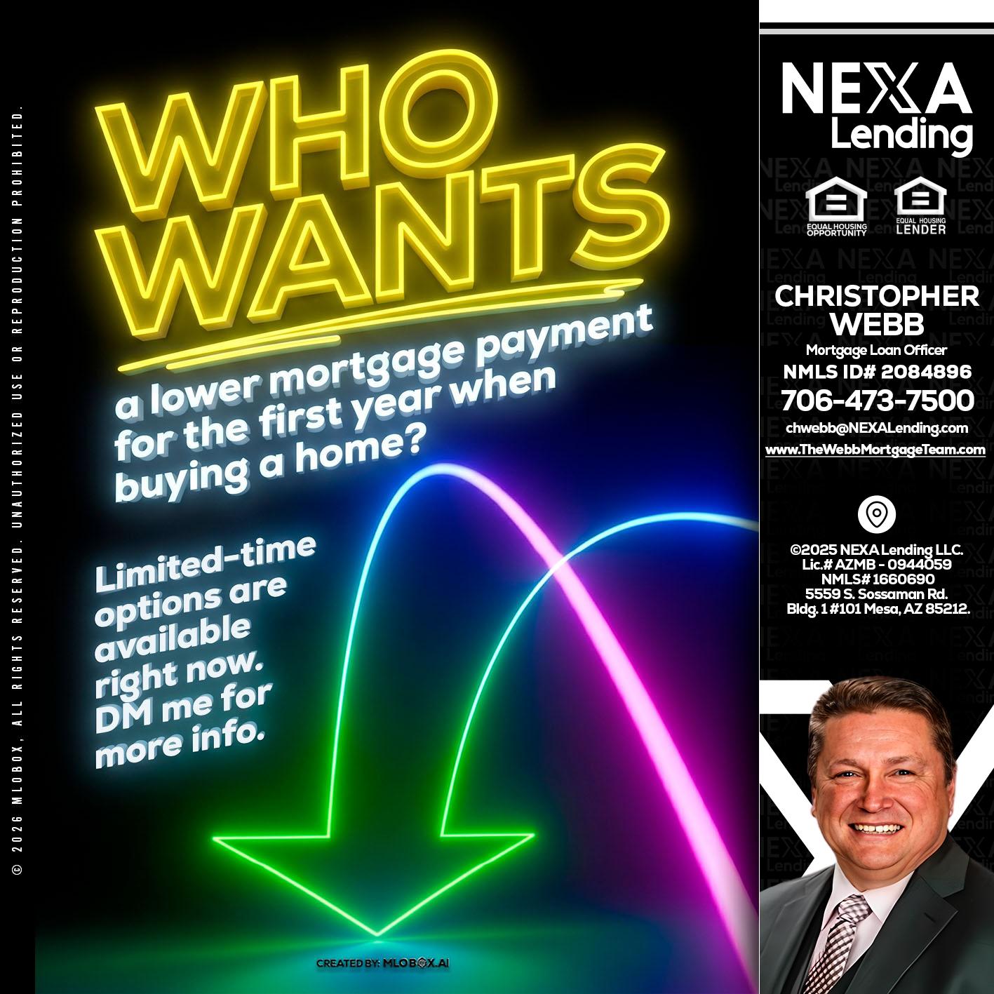 WHO WANTS - Christopher Webb -Mortgage Loan Officer