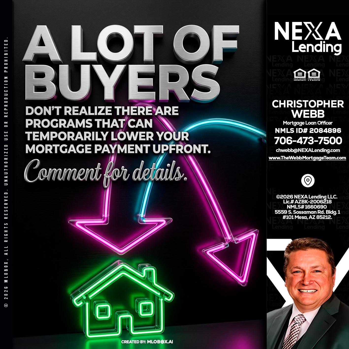 A LOT OF BUYERS - Christopher Webb -Mortgage Loan Officer