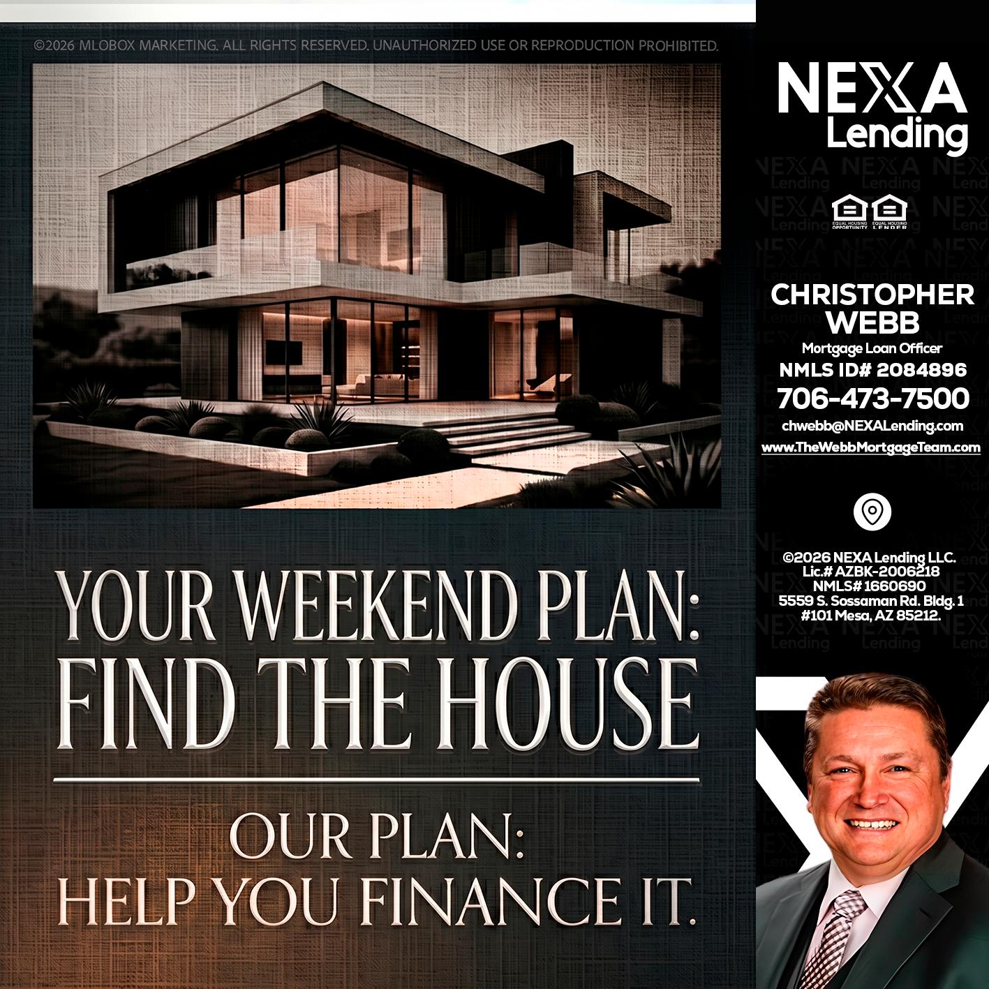 YOUR WEEKEND PLAN - Christopher Webb -Mortgage Loan Officer