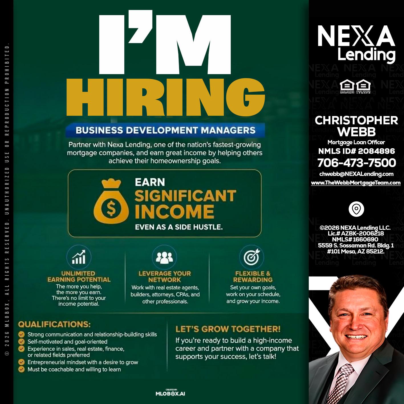 IM HIRING - Christopher Webb -Mortgage Loan Officer