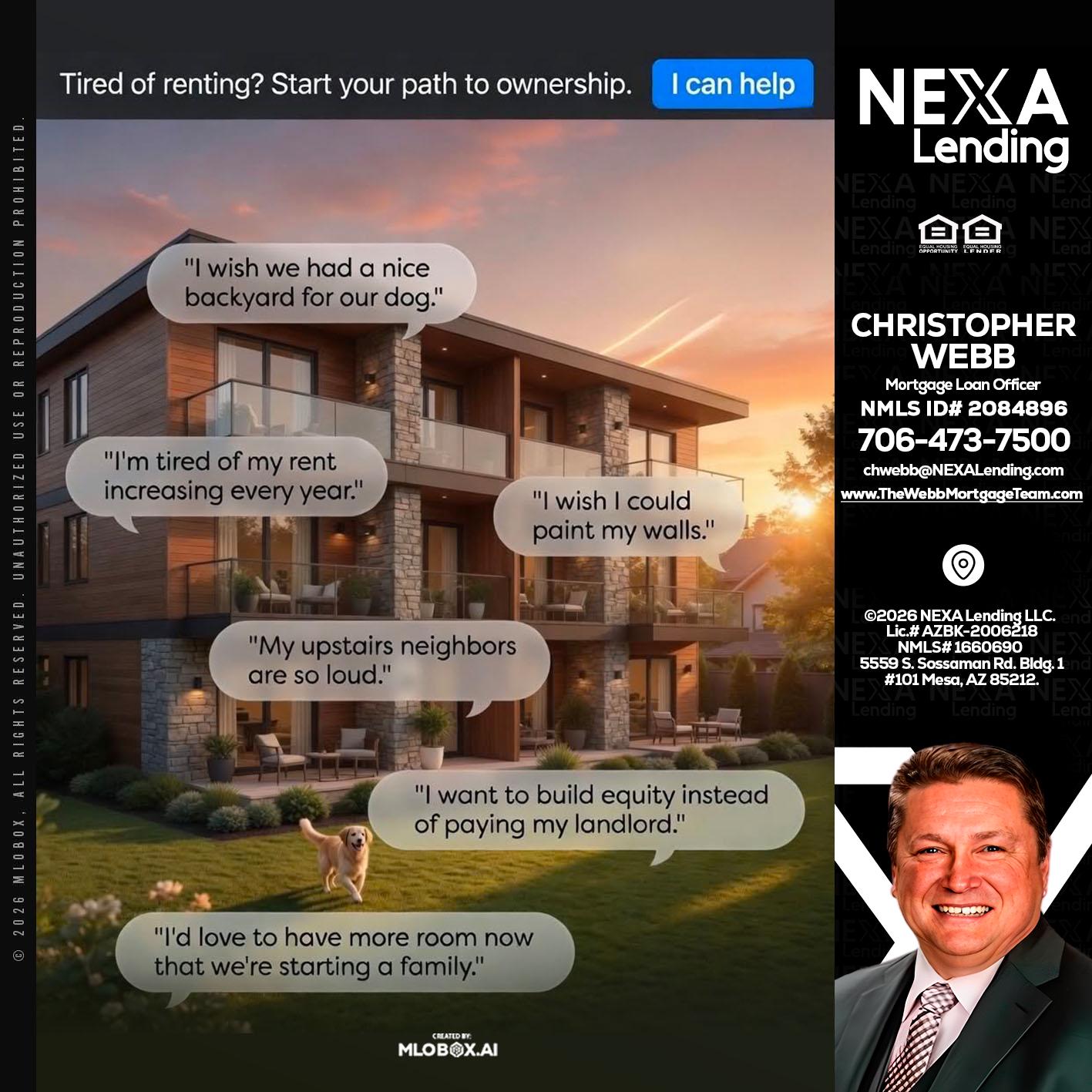 TIRED OF RENTING - Christopher Webb -Mortgage Loan Officer