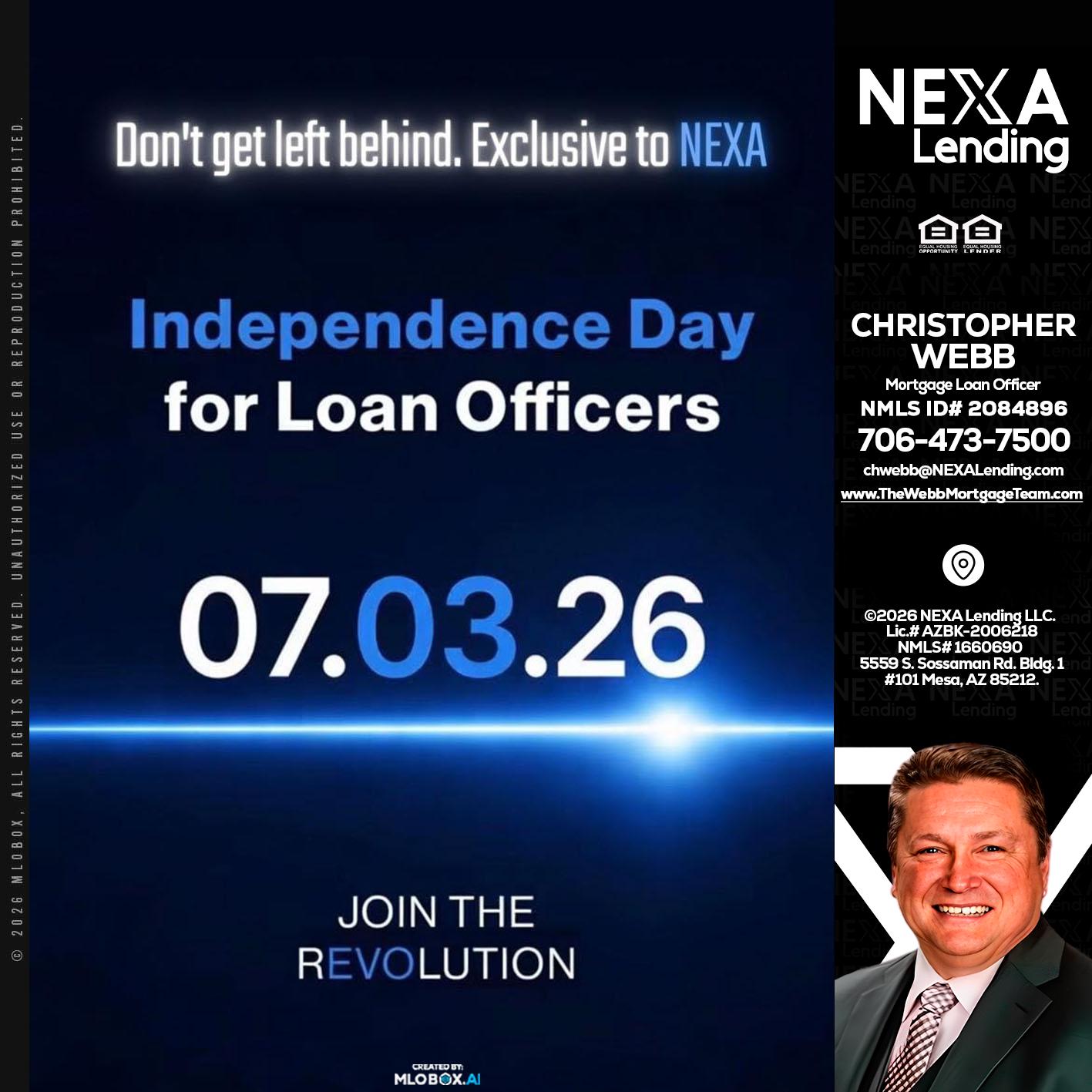 INDEPENDENCE DAY - Christopher Webb -Mortgage Loan Officer