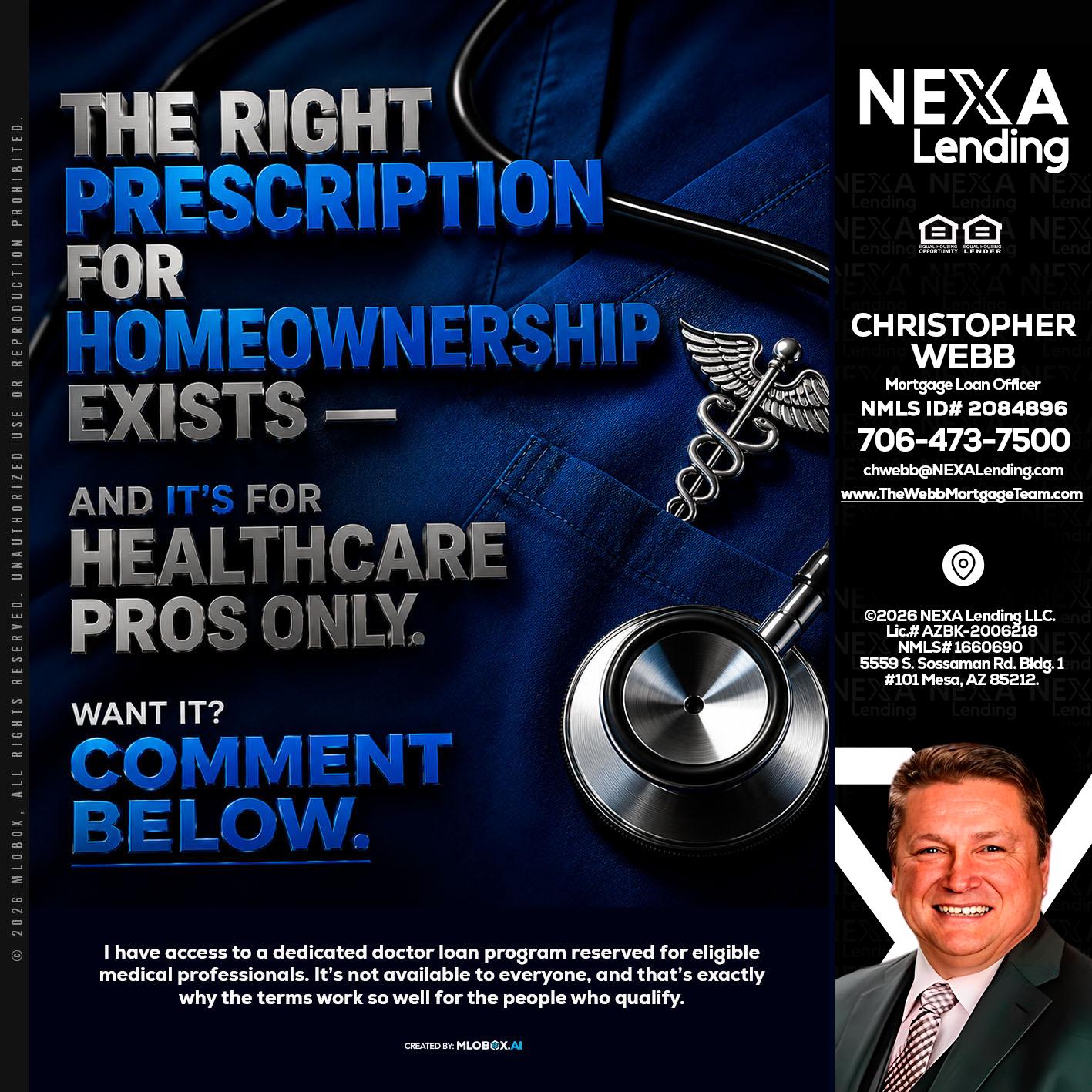 THE RIGHT PRESCRIPTION - Christopher Webb -Mortgage Loan Officer