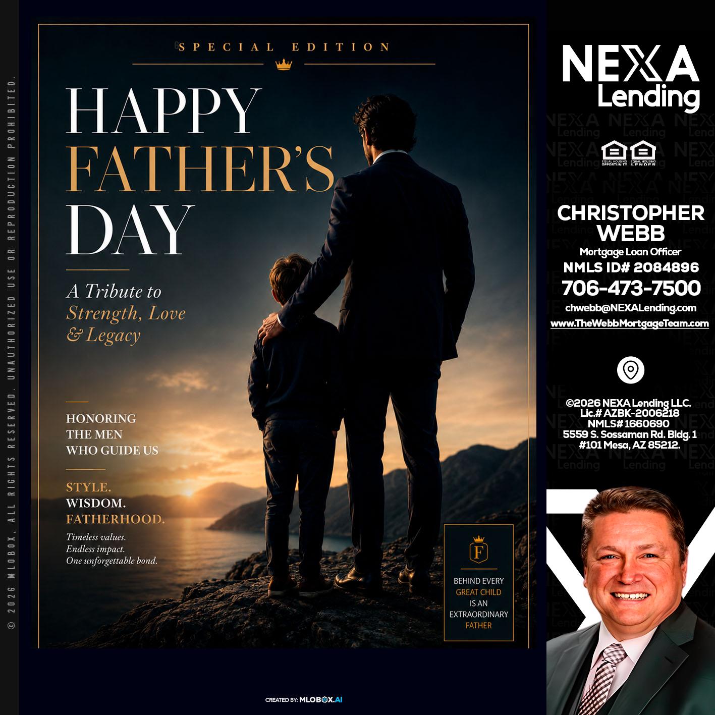 HAPPY FATHERS DAY - Christopher Webb -Mortgage Loan Officer