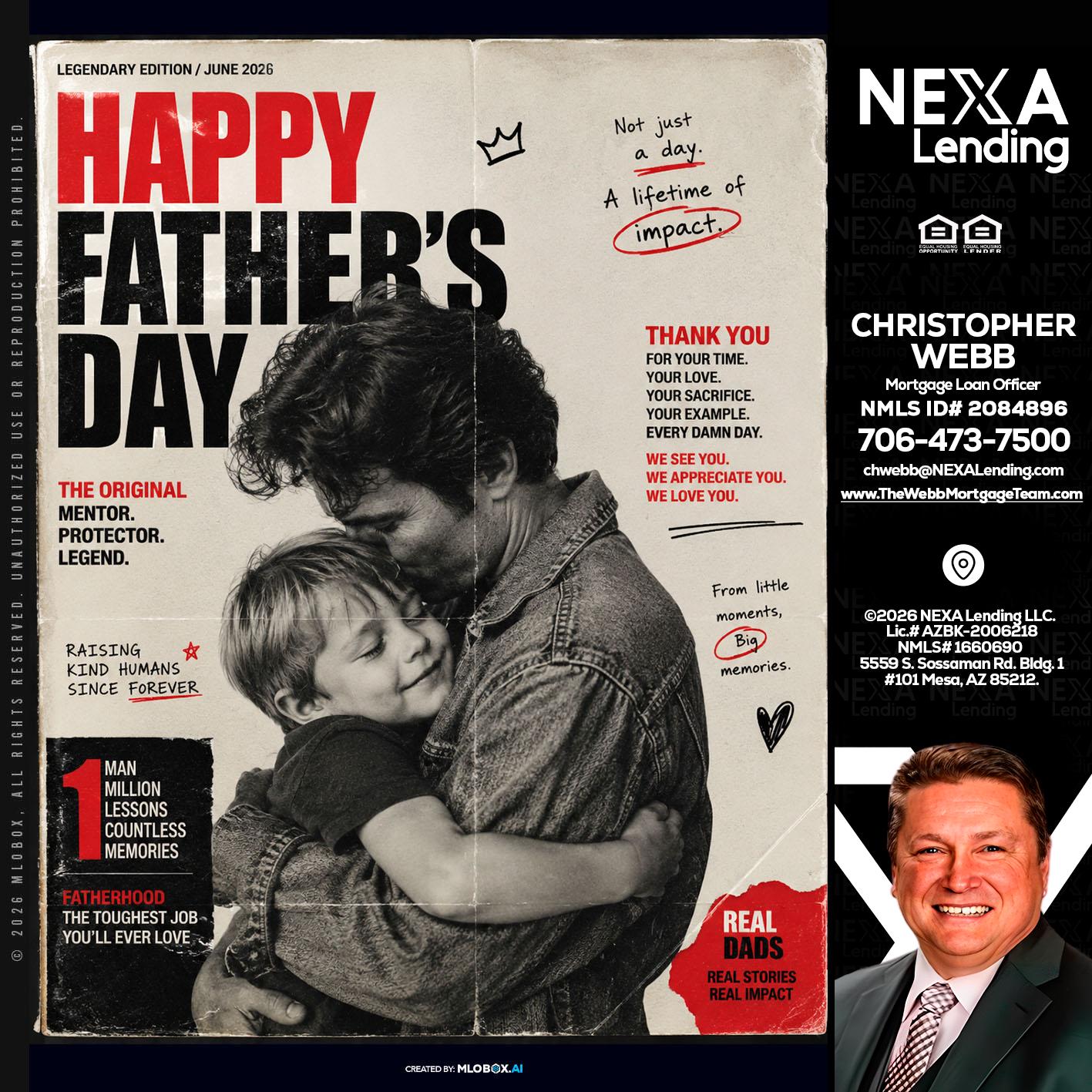 HAPPY FATHERS DAY - Christopher Webb -Mortgage Loan Officer