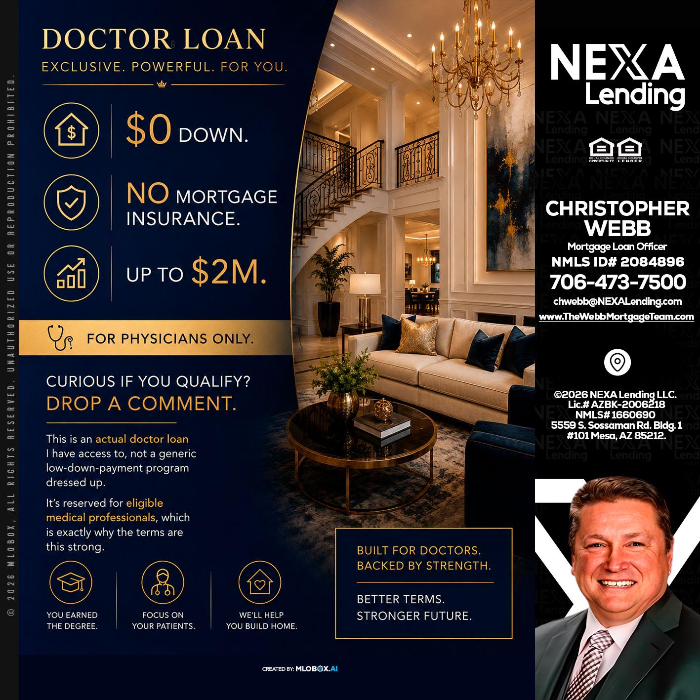 DOCTOR LOANS - Christopher Webb -Mortgage Loan Officer