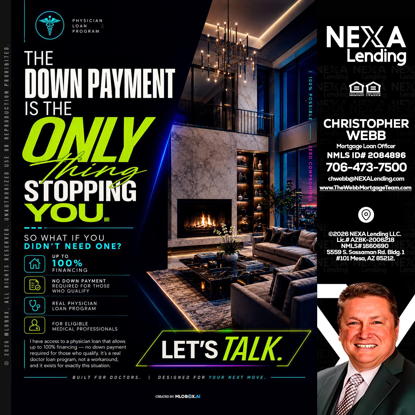 THE DOWN PAYMENT - Christopher Webb -Mortgage Loan Officer