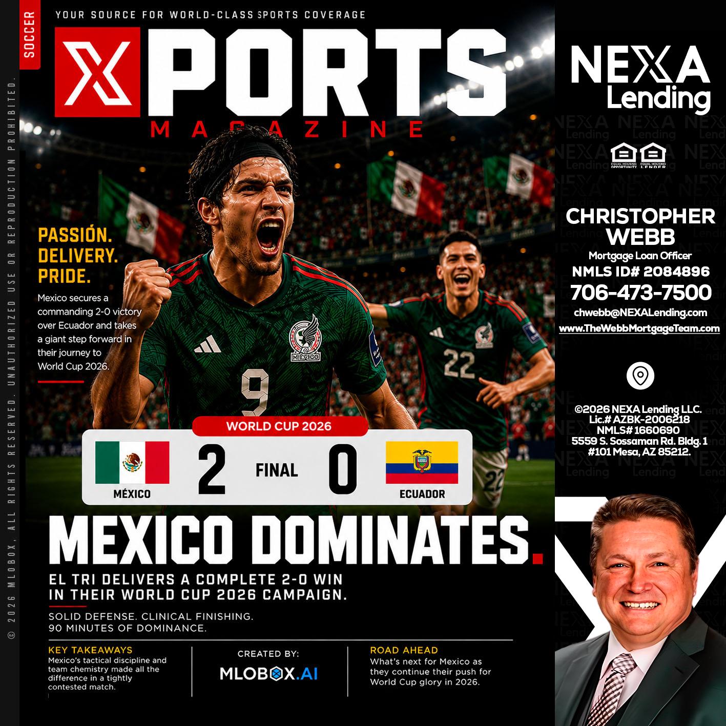 XPORTS MEX 2-0 ECUADOR - Christopher Webb -Mortgage Loan Officer