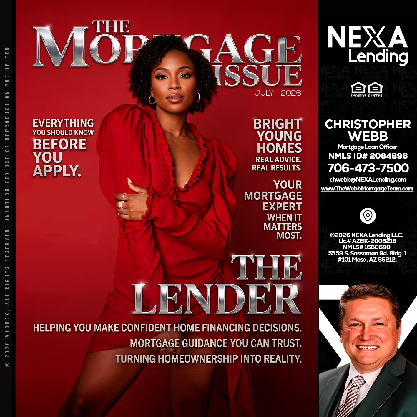 THE MORTGAGE ISSUE JULY - Christopher Webb -Mortgage Loan Officer