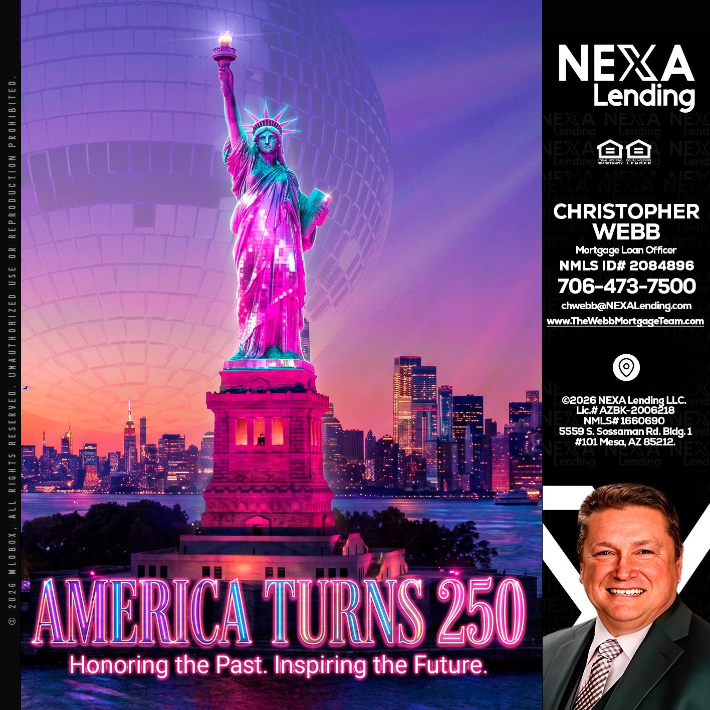 AMERICA TURNS 250 - Christopher Webb -Mortgage Loan Officer