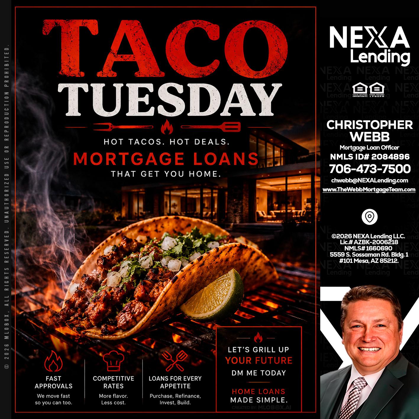 TACO TUESDAY - Christopher Webb -Mortgage Loan Officer
