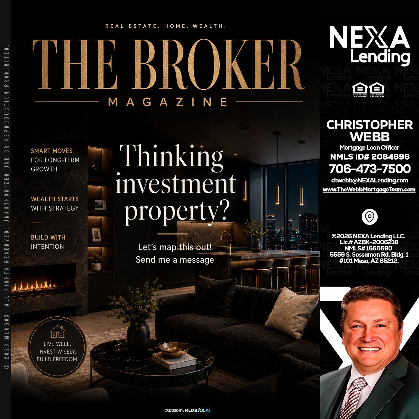 THE BROKER - Christopher Webb -Mortgage Loan Officer