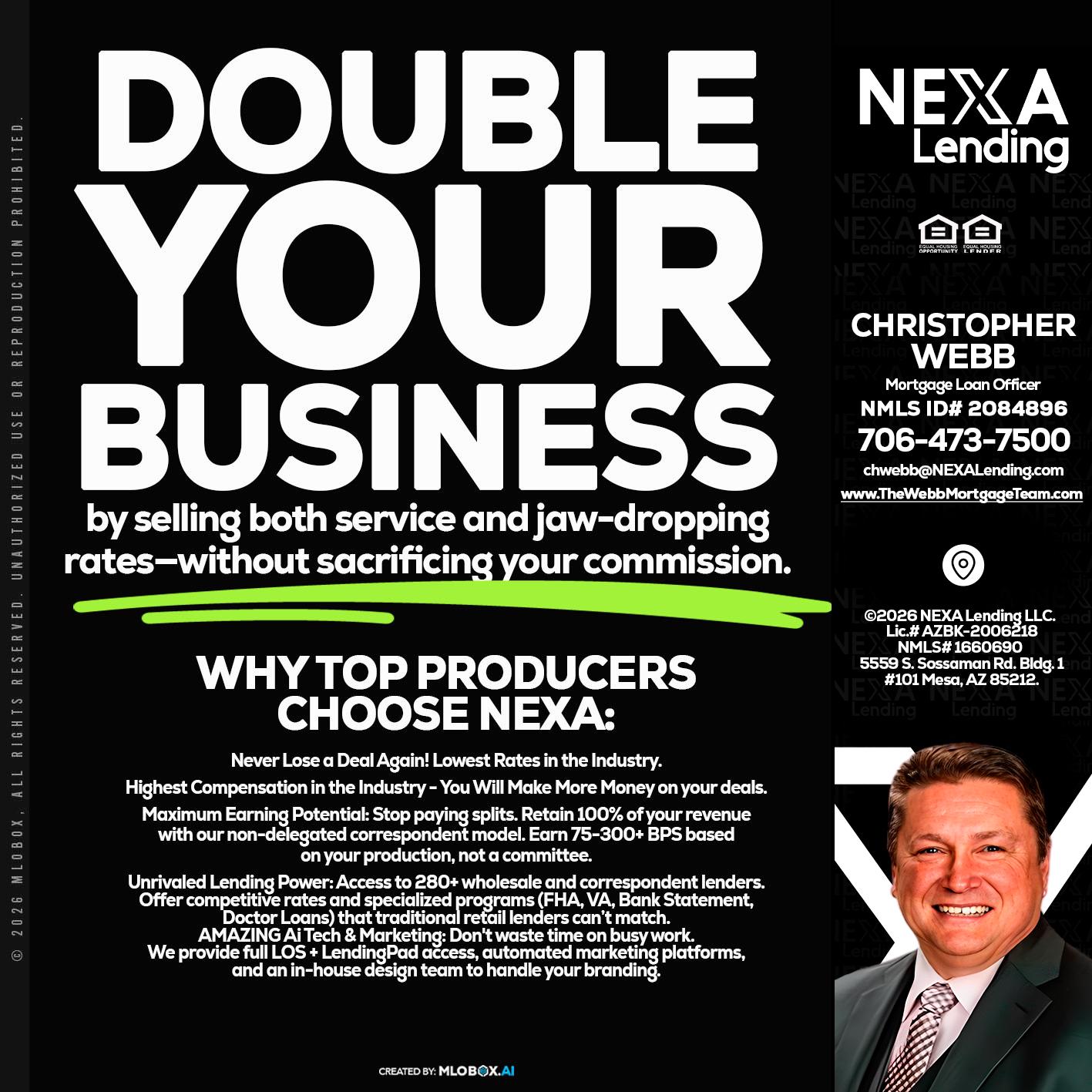 DOUBLE YOUR BUSINESS - Christopher Webb -Mortgage Loan Officer