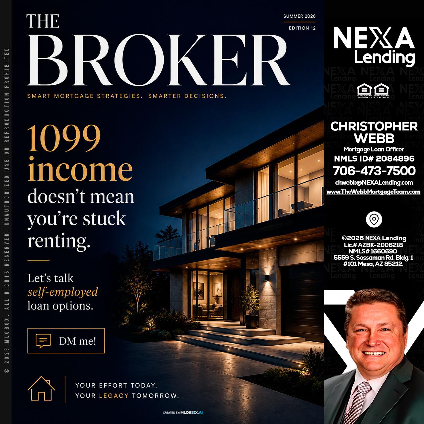THE BROKER - Christopher Webb -Mortgage Loan Officer